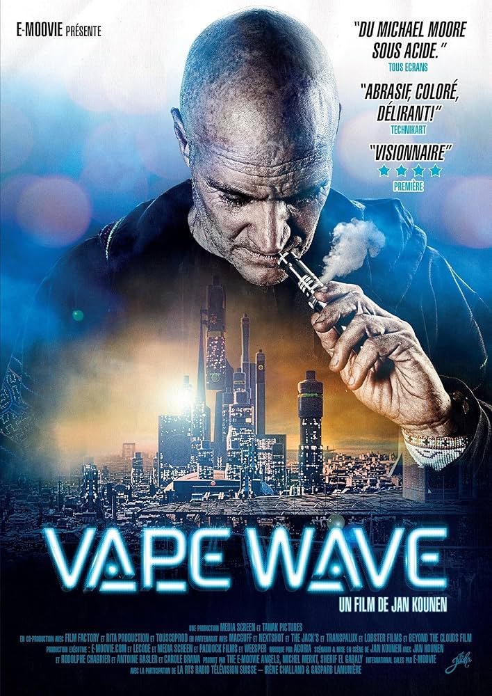 Poster for the film 'Vape Wave' featuring a close-up of a man with a shaved head vaping, with a city skyline in the background, and various quotes describing the film.