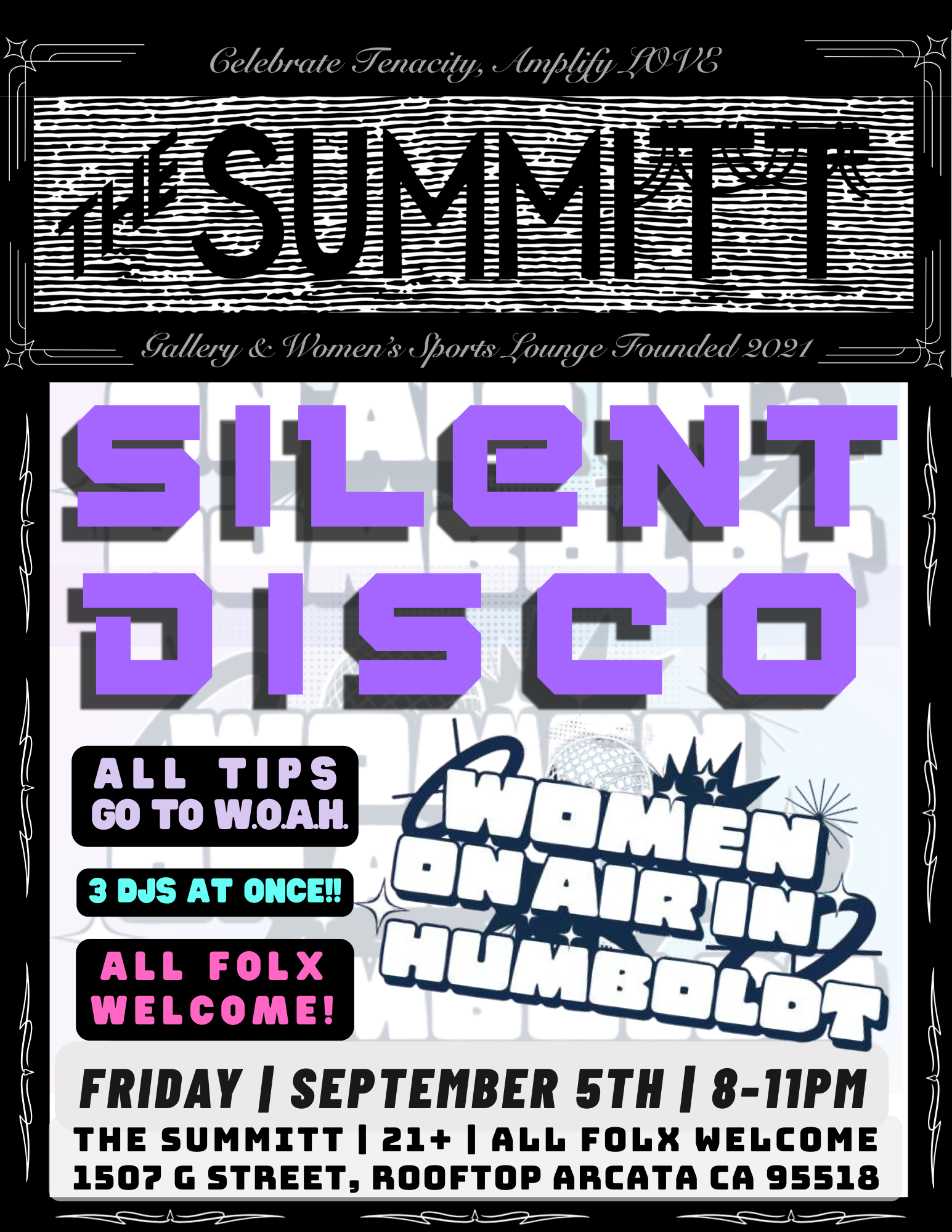 W.O.A.H. Silent Disco @ THE SUMMITT