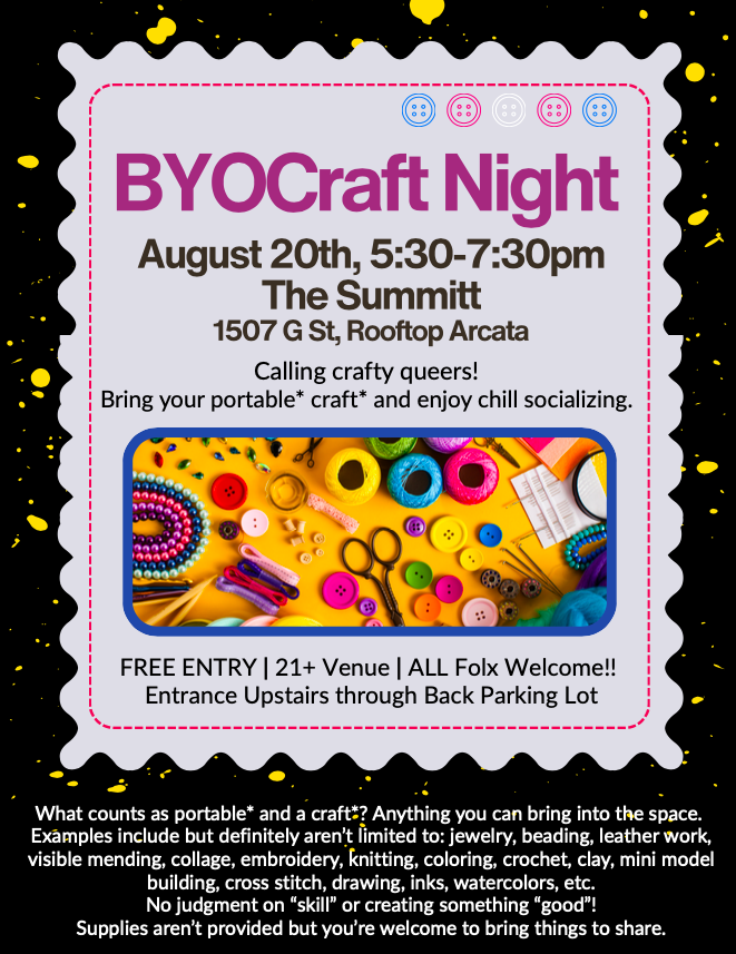 Queer B.Y.O.C. (Bring Your Own Crafts) Night!!! 
