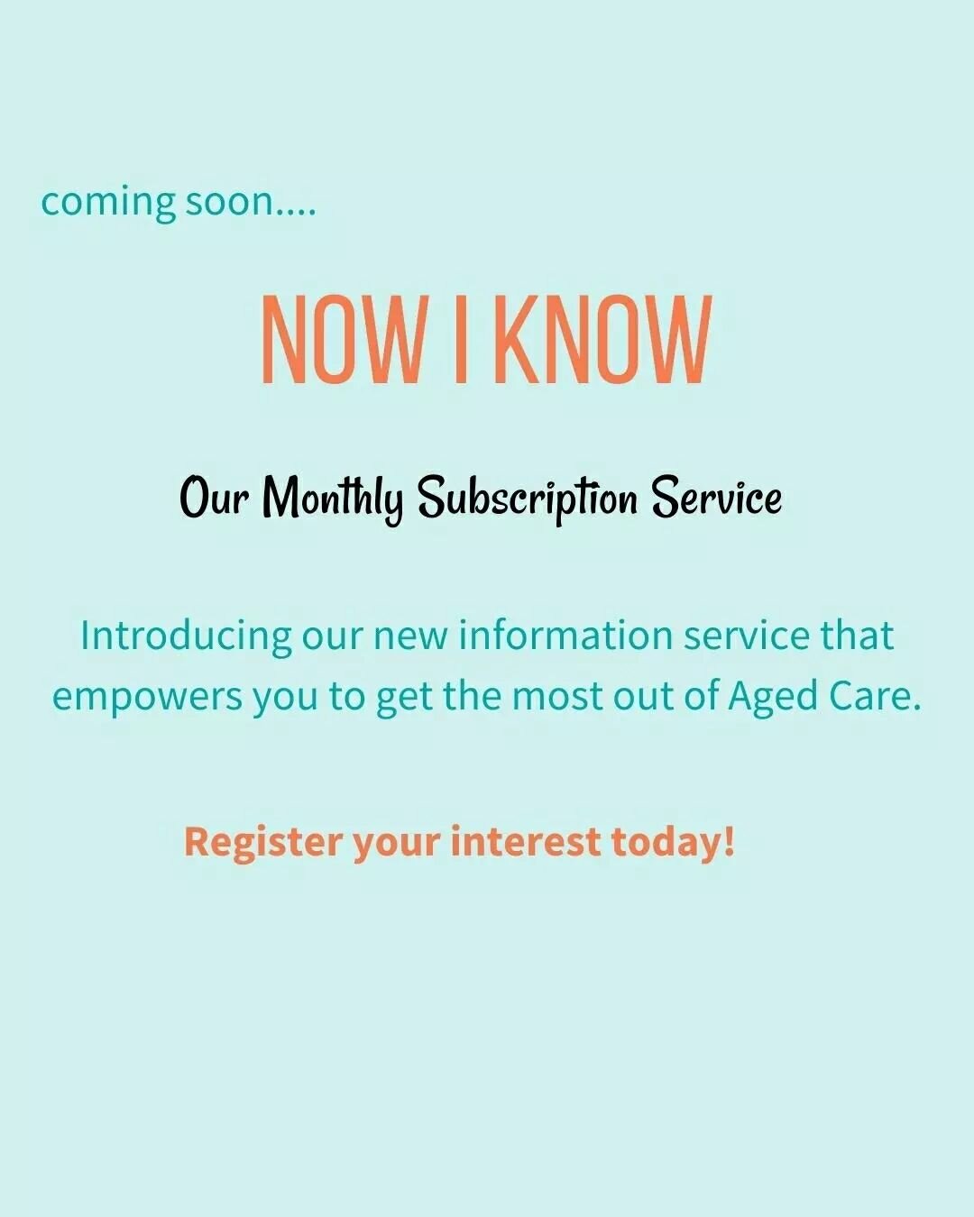 Coming soon... our 'Now I Know' Monthly Subscription which includes;

~Access to a members only Q&amp;A zoom session.
~Monthly Newsletter packed with useful information; including sector updates, case studies and tips.
~Members only portal with acces