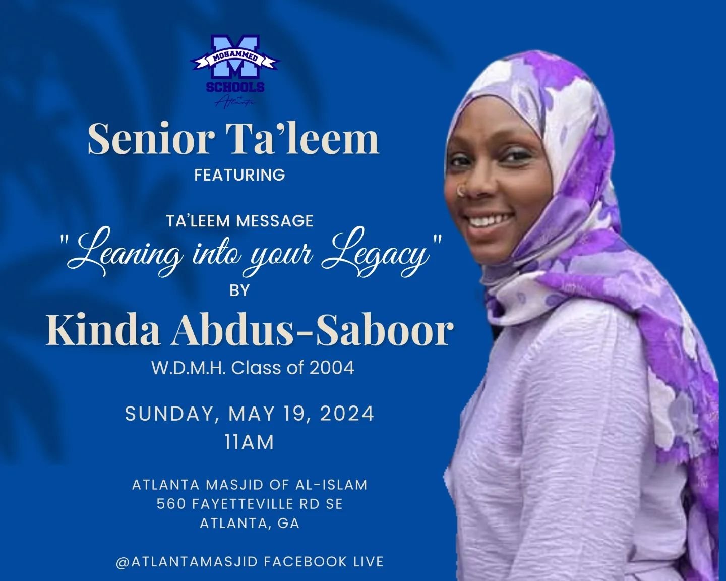 We welcome Alum Kinda Abdus-Saboor, WDMH Class of 2004, as the featured speaker at the Senior Ta'leem introducing the 2024 W. D. Mohammed High School graduates. Mrs. Abdus-Saboor, an attorney, professor, and one of our alumni couples, will talk about