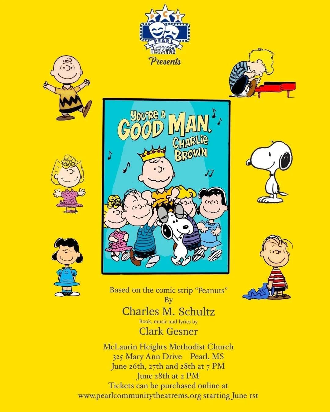 Poster for a theatrical production of "You're a Good Man, Charlie Brown" featuring characters from Peanuts, including Charlie Brown, Snoopy, and others, with details about the show’s dates, location, and ticket purchase information.