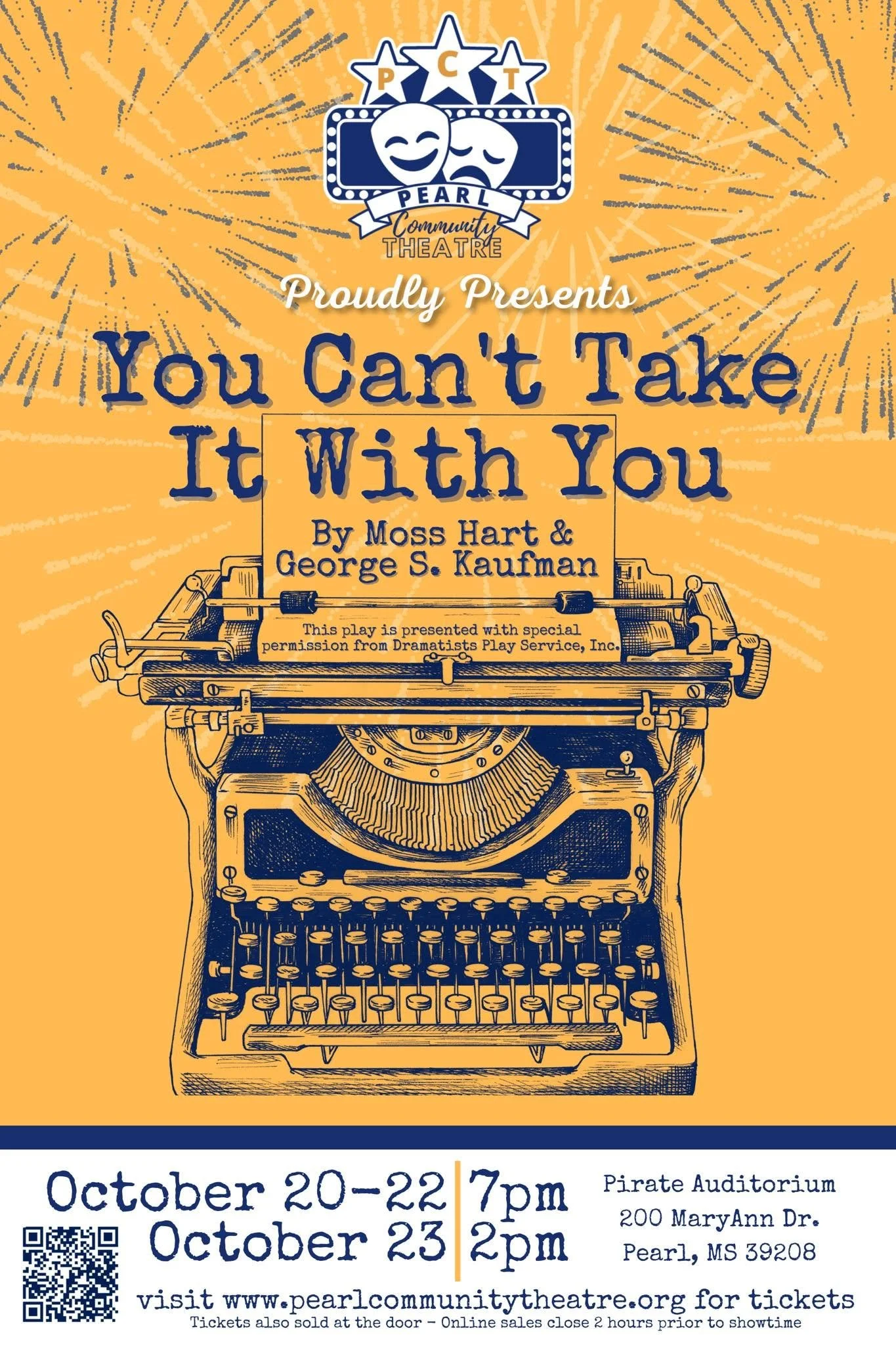 Event poster for Pearl Community Theatre presenting 'You Can't Take It With You' by Moss Hart and George S. Kaufman, featuring a vintage typewriter and fireworks background, event dates October 20-22 and October 23, with times and location details.