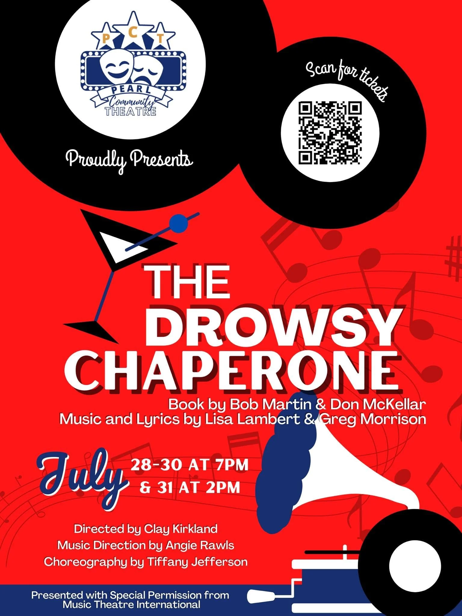 Flyer for Pearl Community Theatre production of The Drowsy Chaperone. Shows July 28-30 at 7 PM and July 31 at 2 PM. Directed by Clay Kirkland. Music direction by Angie Rawls. Choreography by Tiffany Jefferson. QR code for ticket scanning. Pearl Community Theatre logo with comedy and tragedy masks and theatre symbols.