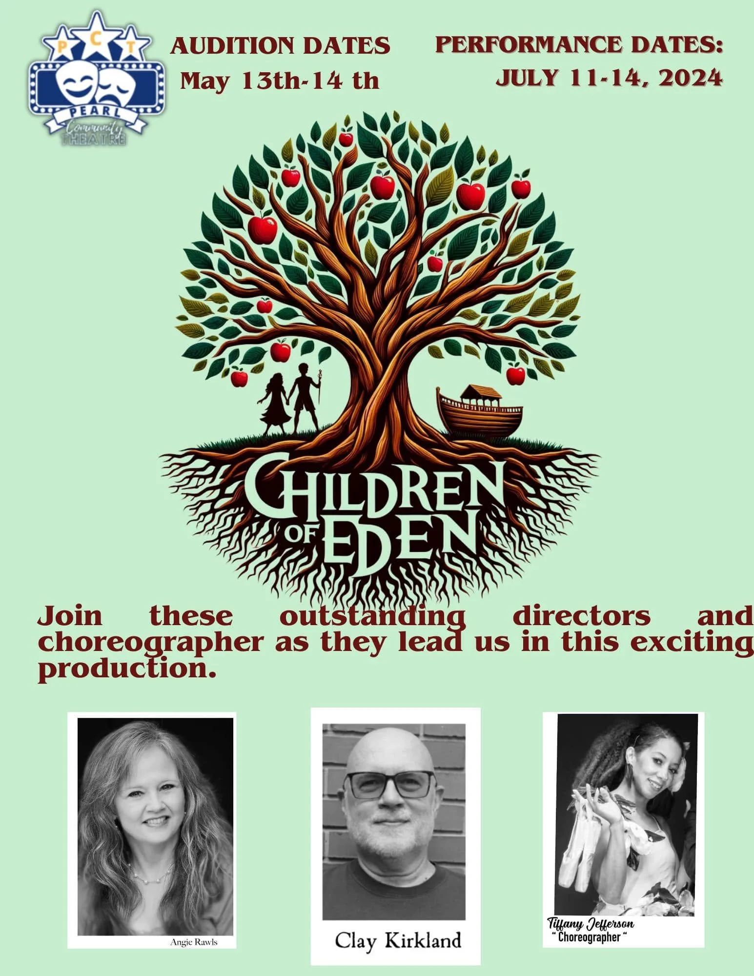 Poster for a theatrical production of 'Children of Eden'. It features a large illustrated tree with red apples, a couple holding hands at the tree's base, and a boat beside them. The poster includes audition dates of May 13-14, 2024, and performance dates of July 11-14, 2024. There are headshots of three cast members: Angie Rawls, Clay Kirkland, and Tiffany Jefferson, labeled as 'Choreographer' for Tiffany.