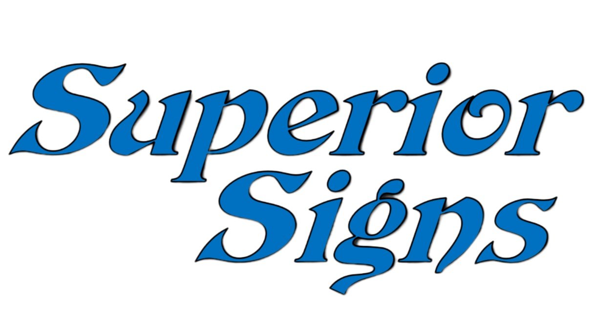 Superior Signs : Superior Quality, Great Prices