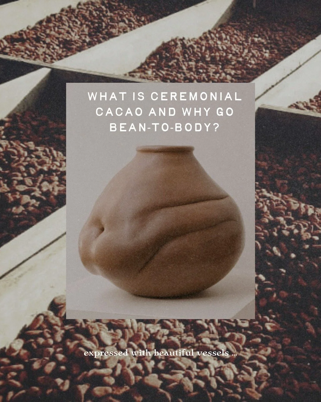 Beyond a clear definition of ceremonial cacao is the sensation - the way the compounds meet your inner world and donate what might be useful to you in that moment. Humans have drunk cacao together out of vessels for over 4000 years - feel into that. 