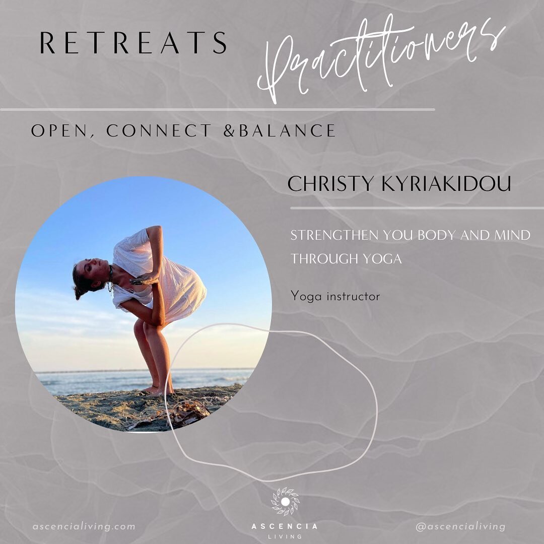 We are happy to introduce Christy Kyriakidou , our yoga teacher for the OPEN, CONNECT &amp; BALANCE retreat 27/11/21-28/11/21✨

&ldquo;Strengthen your body &amp; mind through yoga &amp; art therapy.&rdquo; - Christy Kyriakidou

SPECIALISATION
Yoga te