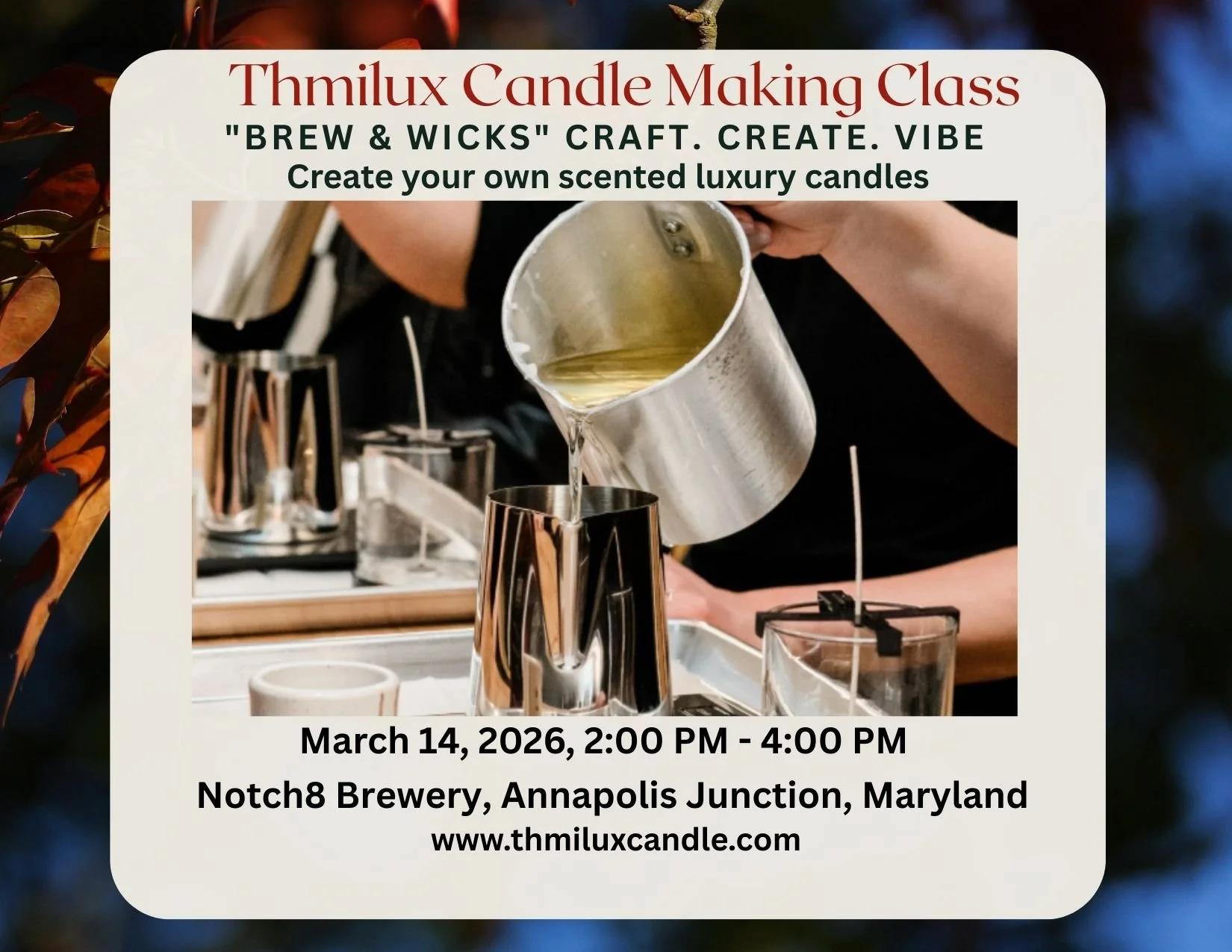 CANDLE MAKING CLASS- BREW &amp; WICKS