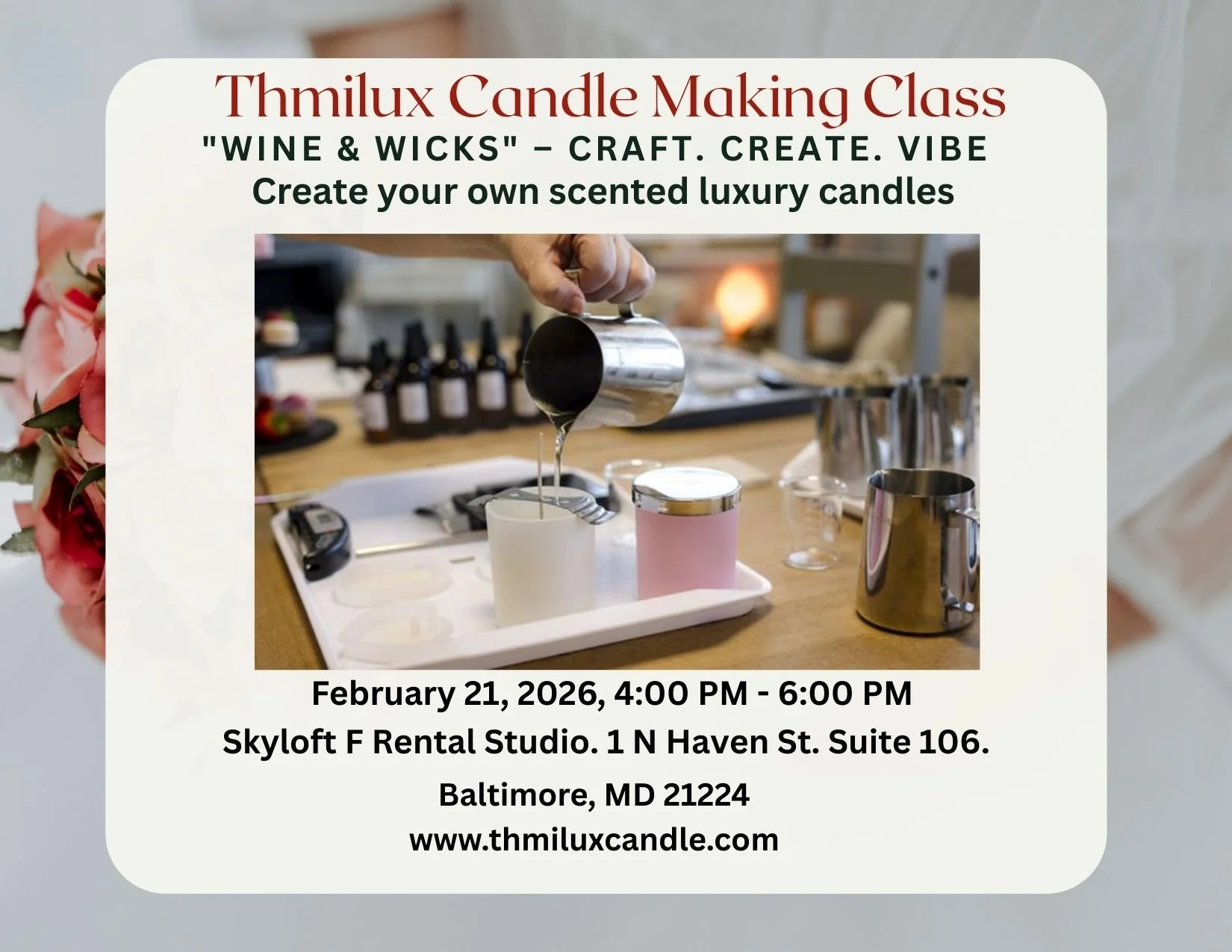 CANDLE MAKING CLASS- WINE &amp; WICKS