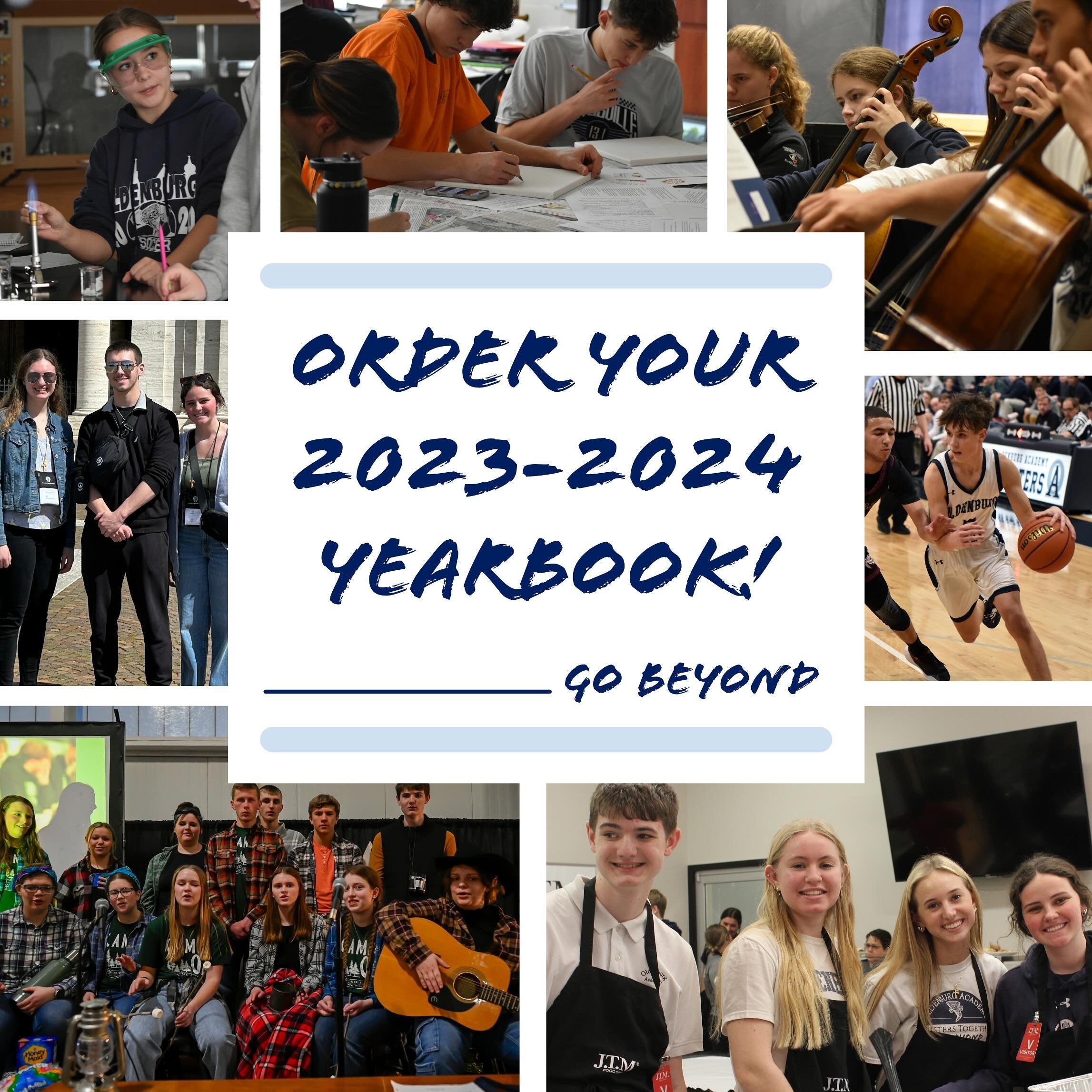 Would you like to purchase a yearbook to help keep all of your memories from the 2023-2024 school year? 

The deadline to order is April 30th and yearbooks are $60 each! To purchase, visit www.yearbookforever.com and enter &ldquo;Oldenburg Academy.&r