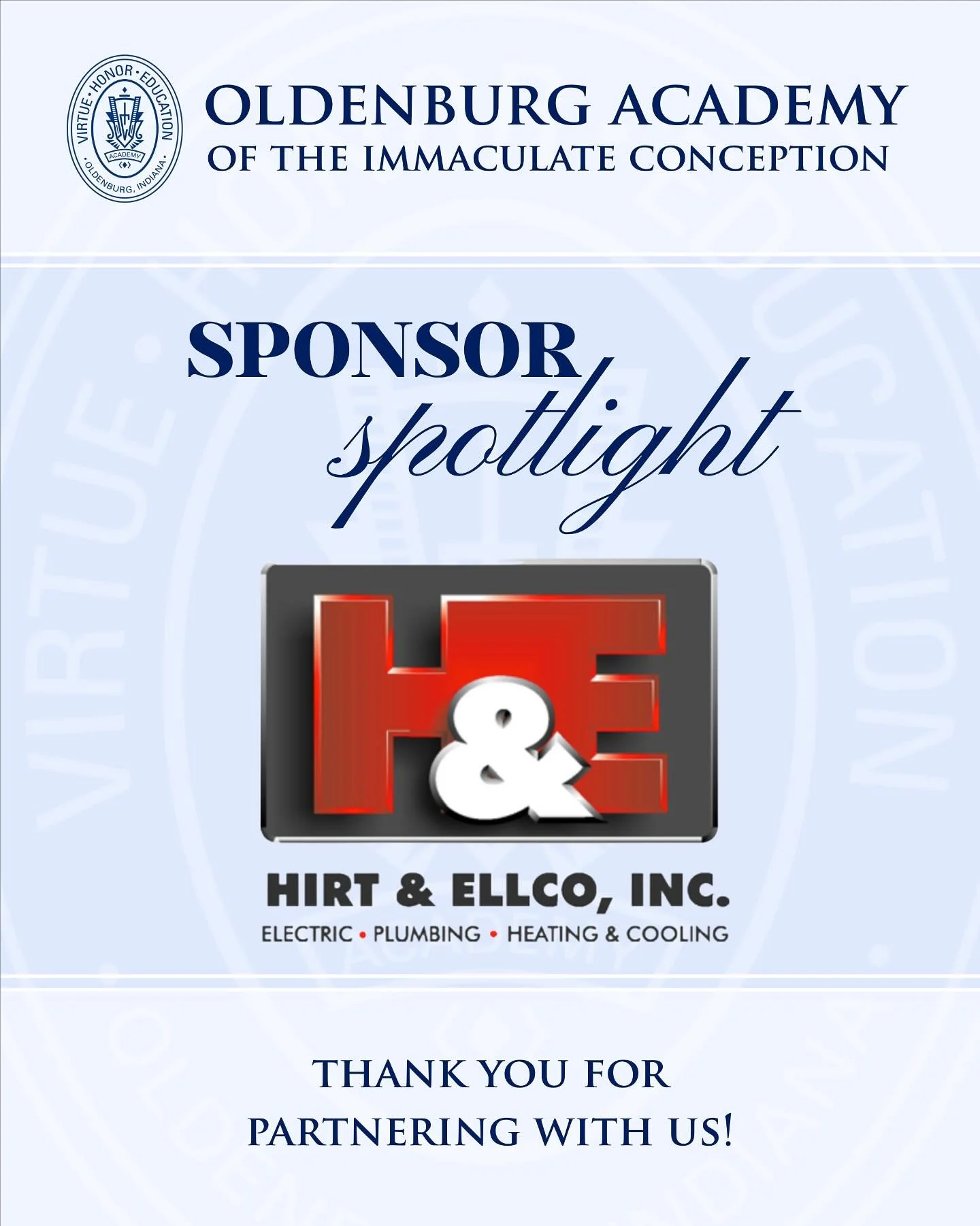 ✨ Sponsor Spotlight ✨ 

Thank you to Hirt &amp; Ellco for supporting Oldenburg Academy as one of our 2025-2026 Business Sponsors!&nbsp;

Your contributions make a meaningful difference in the lives of our students and help us build a stronger school 