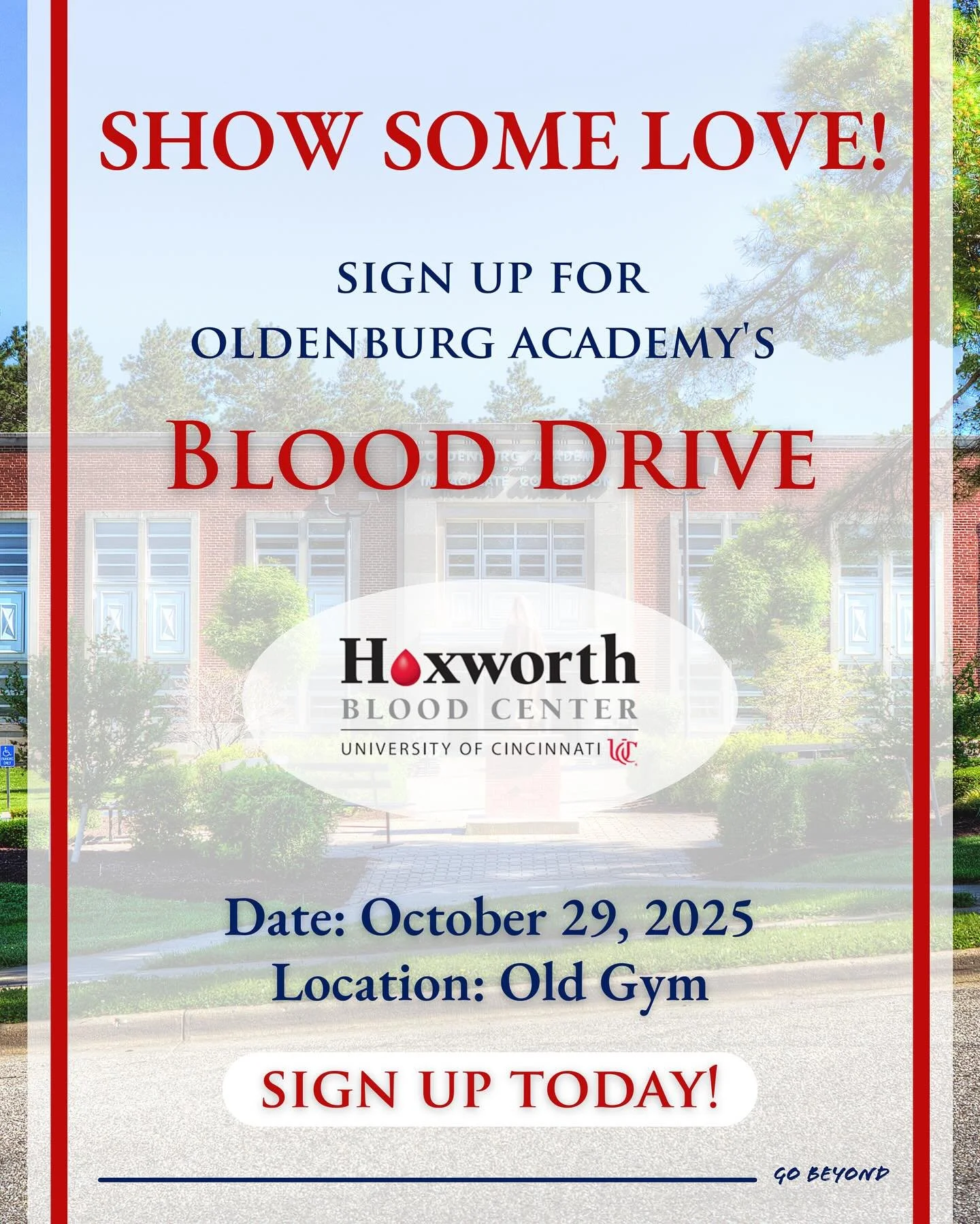 There will be a blood drive this Wednesday, October 29th, at Oldenburg Academy in partnership with Hoxworth Blood Center and the University of Cincinnati! 

There are still spots available to donate and make a difference. Your contribution can save l
