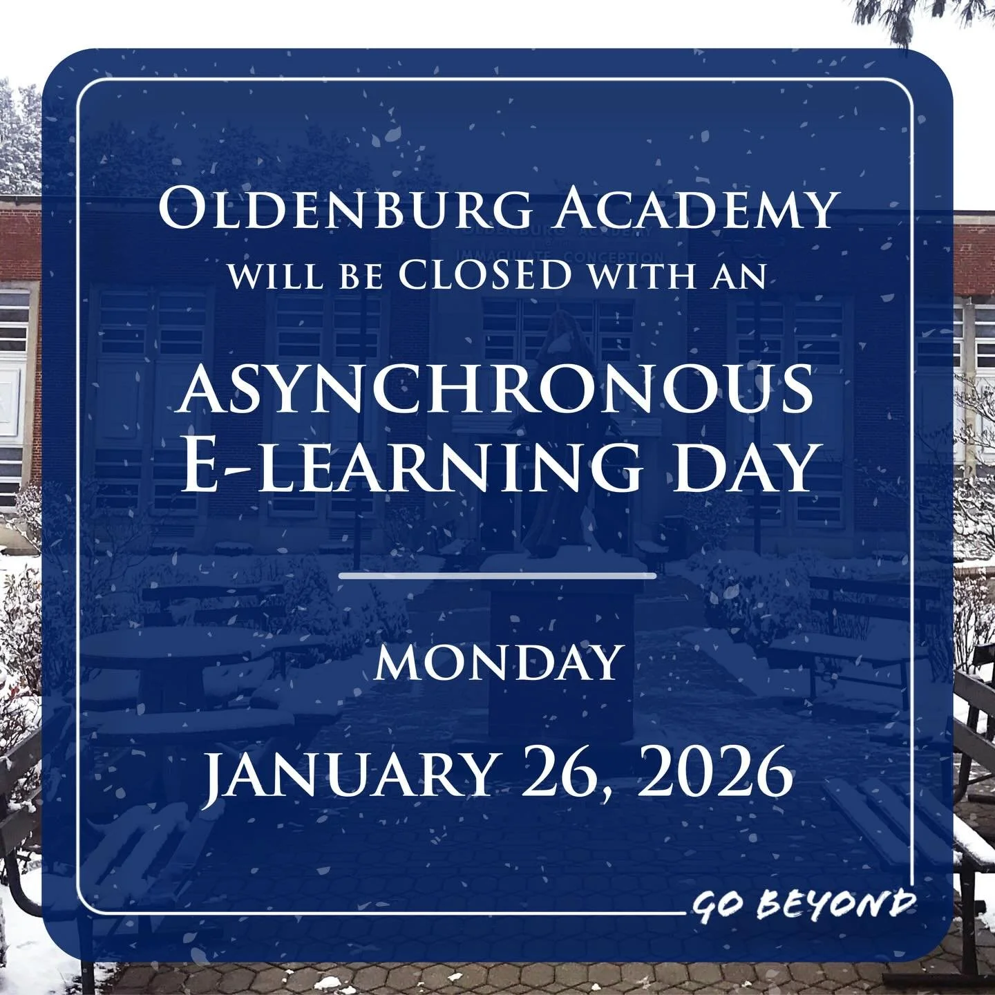 Oldenburg Academy will be closed tomorrow, Monday, January 26th. 

This will be an asynchronous E-learning day.&nbsp;Assignments will be posted for all students in a newly created Mission Monday Canvas Class. Students will also receive an email from 
