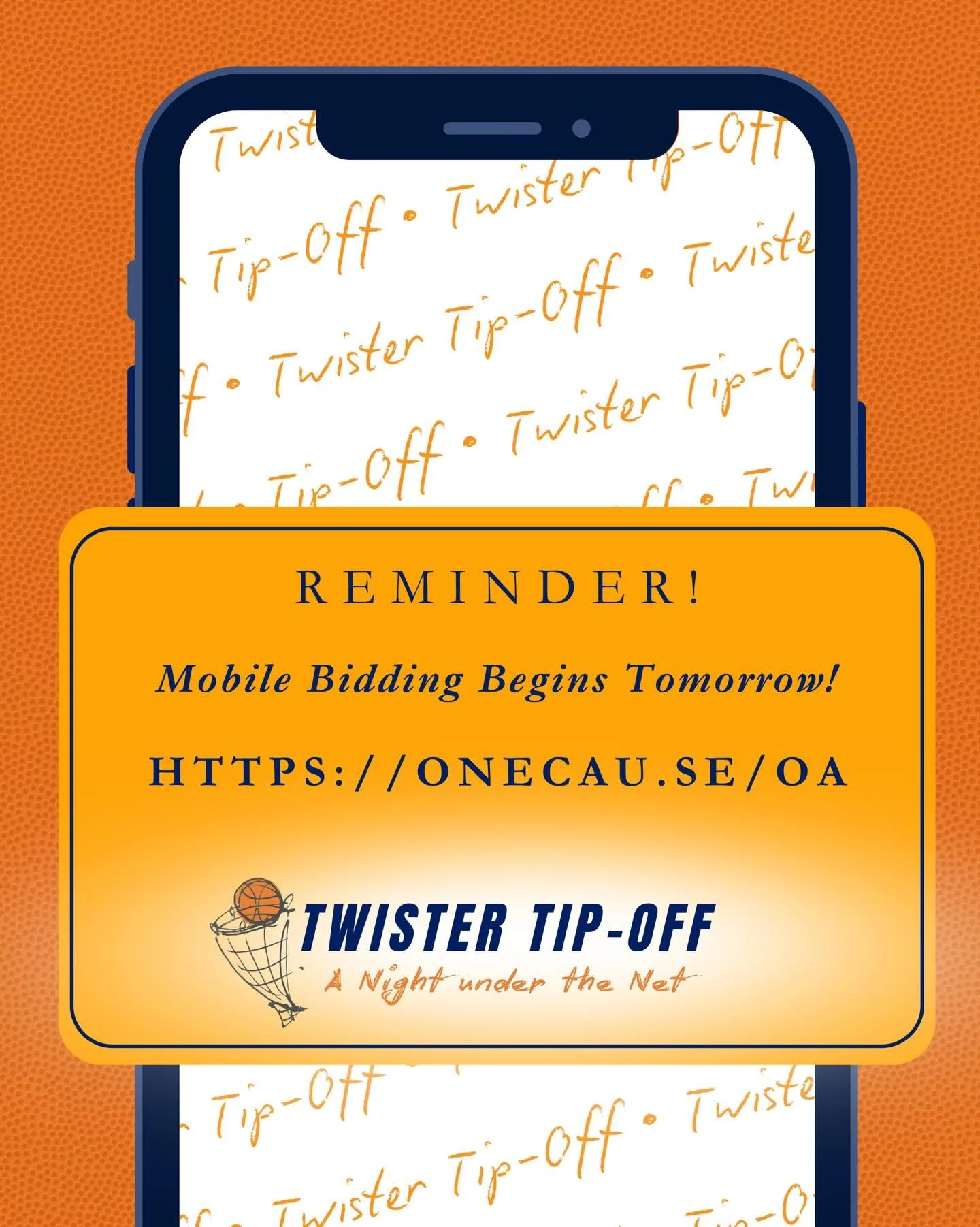 Mobile bidding for our online silent auction opens tomorrow at 12:00 PM.

As we gear up for Twister Tip-off: A Night Under the Net, you can get in the game early by placing your bids right from your phone.

Starting at noon, visit https://onecau.se/o