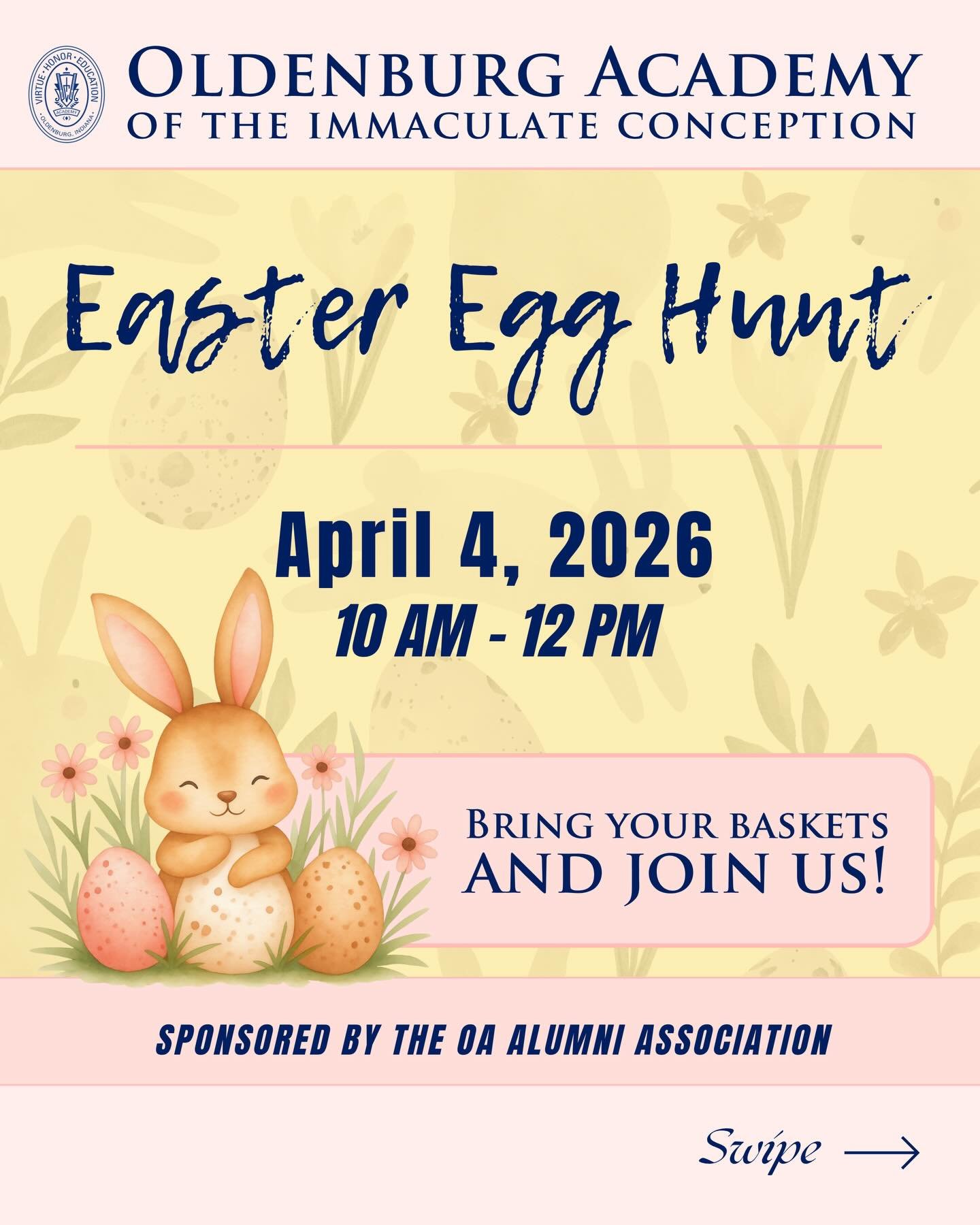 🐰🐣🌷 Hop on over to the OA Easter Egg Hunt!

Bring your baskets and gather your family and friends for a fun-filled morning!

📅 April 4, 2026 ⏰ 10:00 AM &ndash; 12:00 PM (please arrive by 9:45 AM) 🌦️Rain or shine

Sponsored by the OA Alumni Assoc
