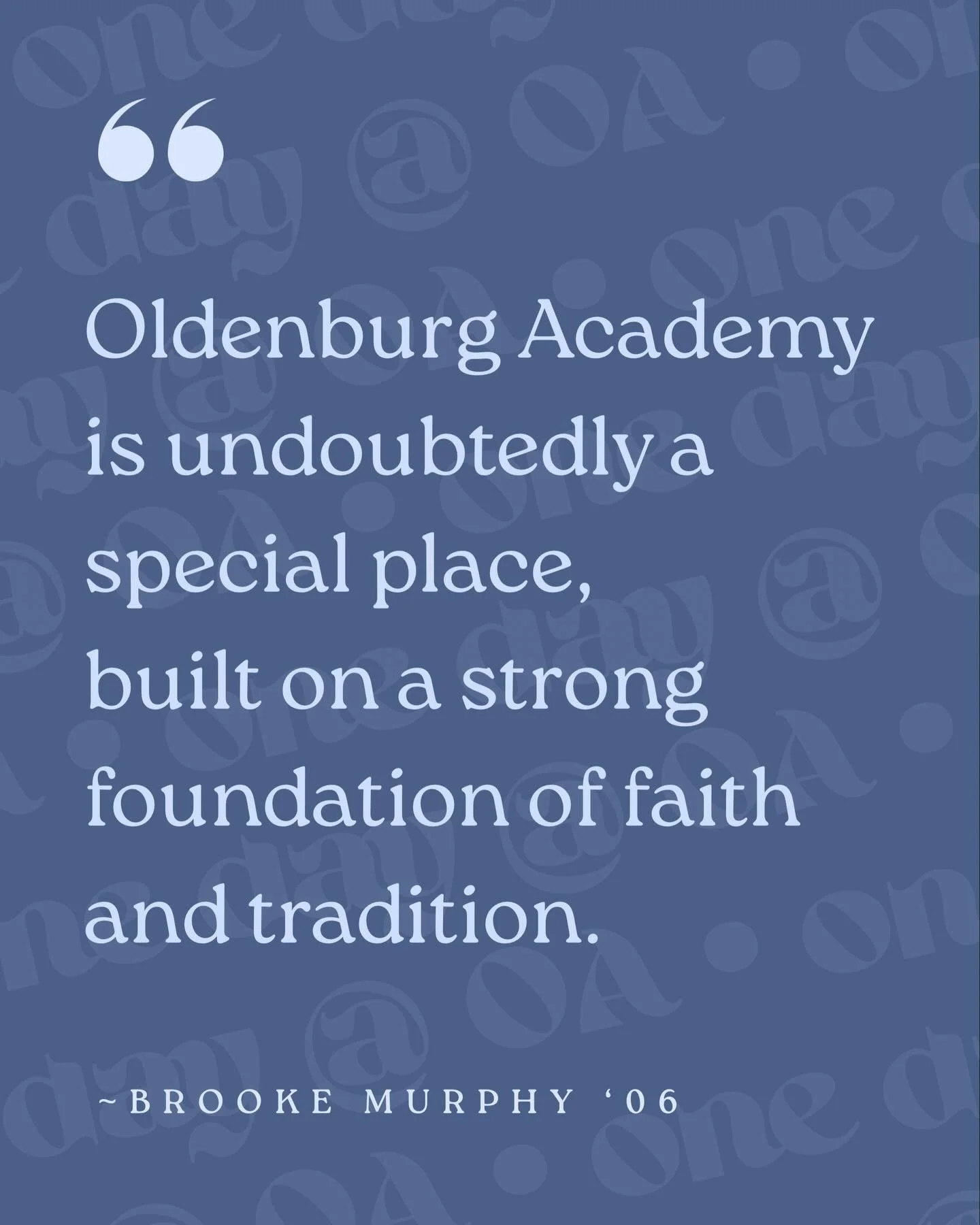 A strong foundation creates endless possibilities.

Join us in supporting the tradition, faith, and future of Oldenburg Academy.

#onedayatoa #twisters #gobeyond #oldenburgacademy