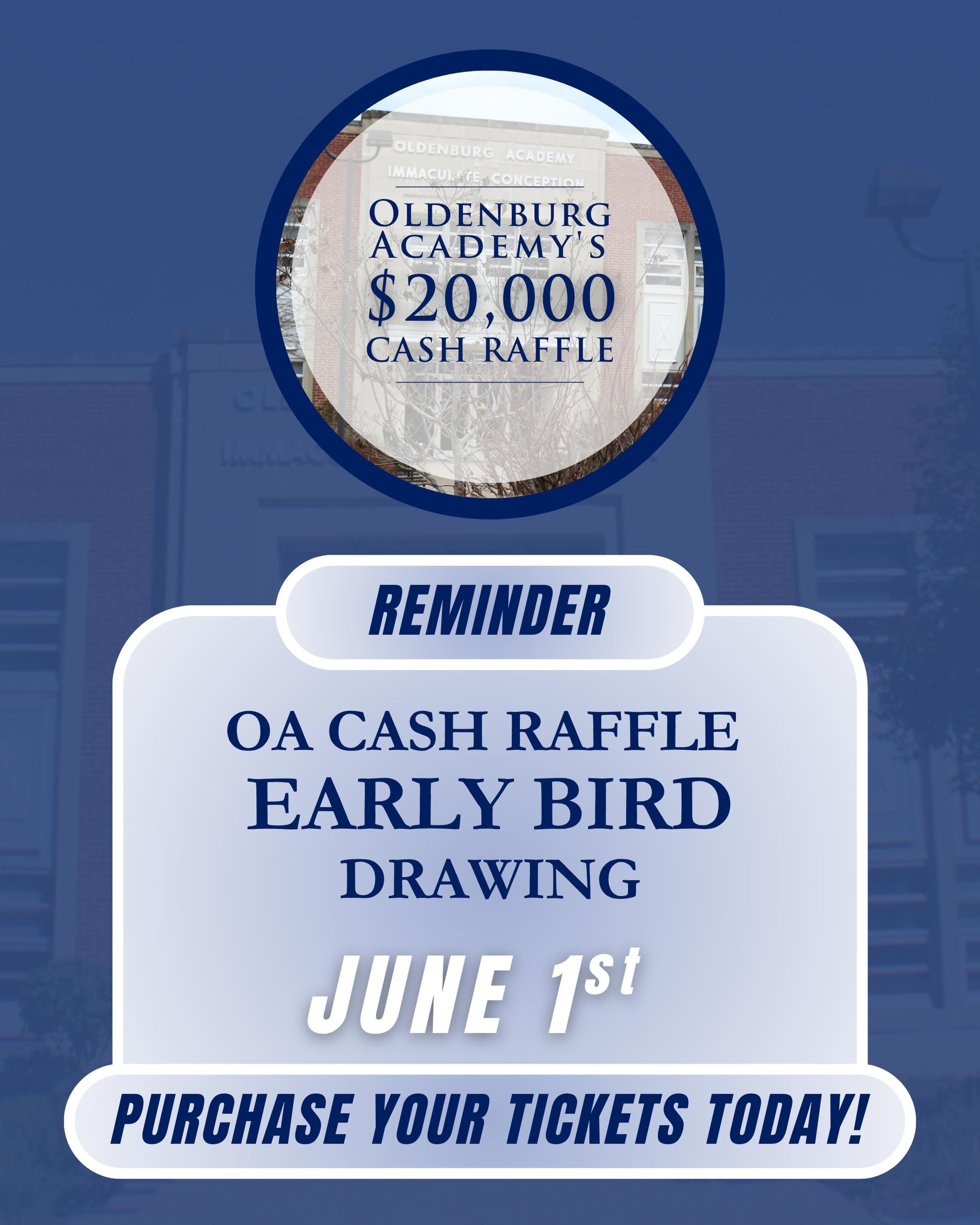 WIN BIG while supporting Oldenburg Academy!

Buy your $100 Cash Raffle ticket before the Early Bird Drawing on June 1 for an extra chance to win. Five winners will receive $100 &mdash; and winning tickets go back in for the main drawing on June 18 at