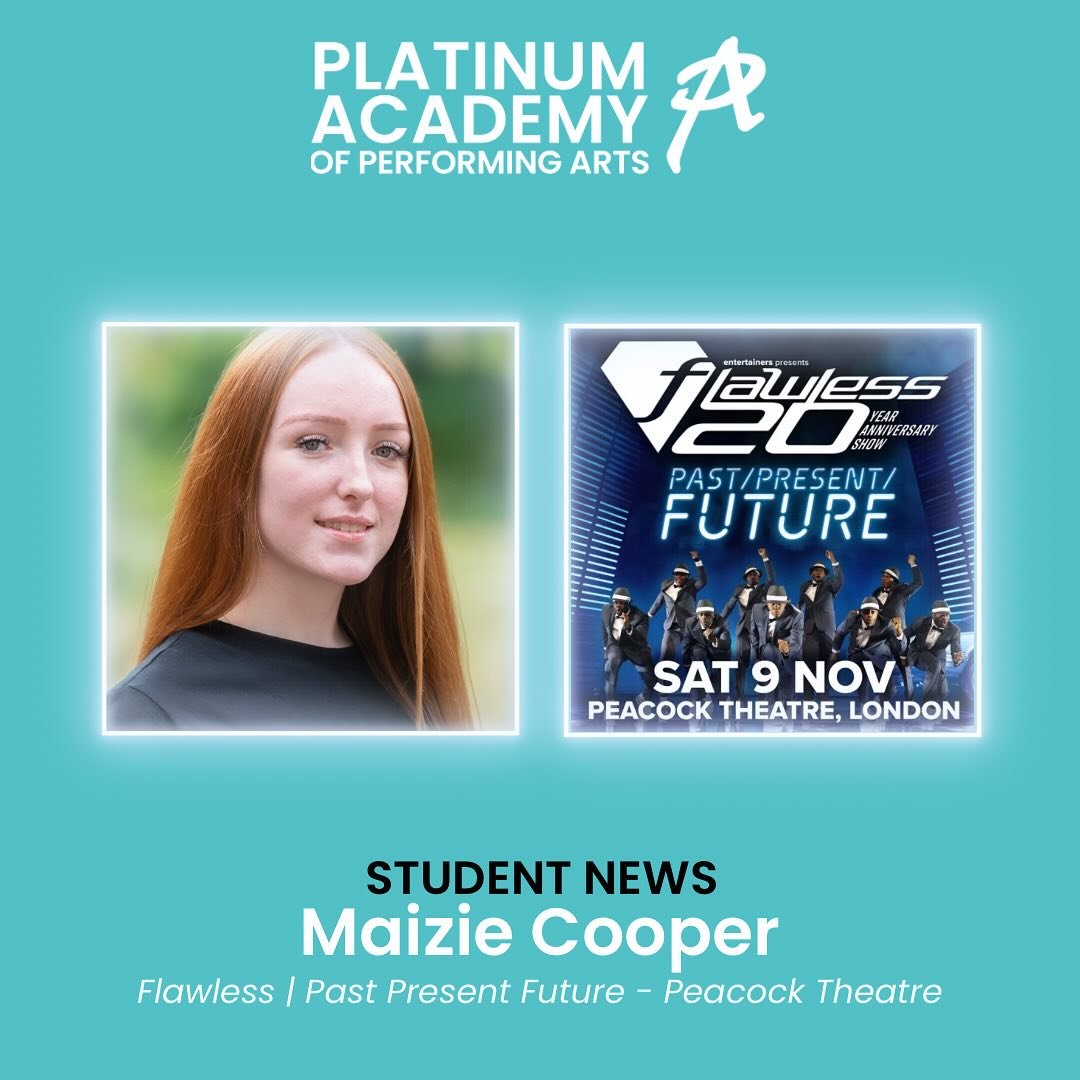 Congratulations to our 1st year student Maizie who is performing this weekend at The Peacock Theatre for FLAWLESS 20th celebration show. 🌟