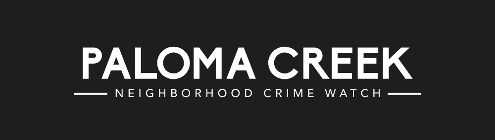 Paloma Creek Neighborhood Crime Watch