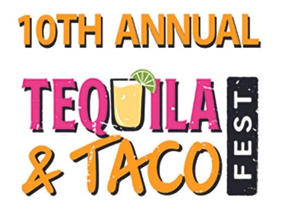 10th Annual Tequila &amp; Taco Fest