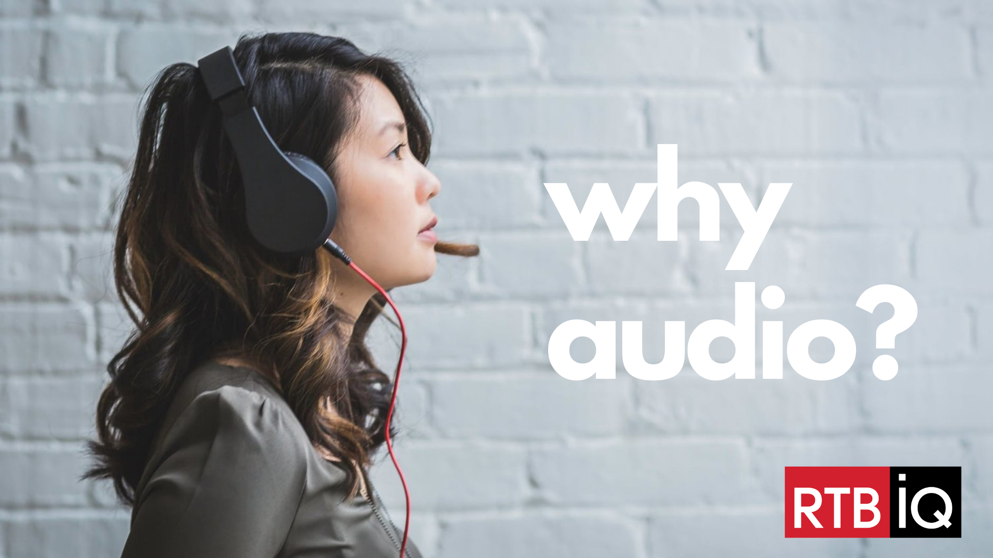 Why audio might be the best ad format you're not using... yet.