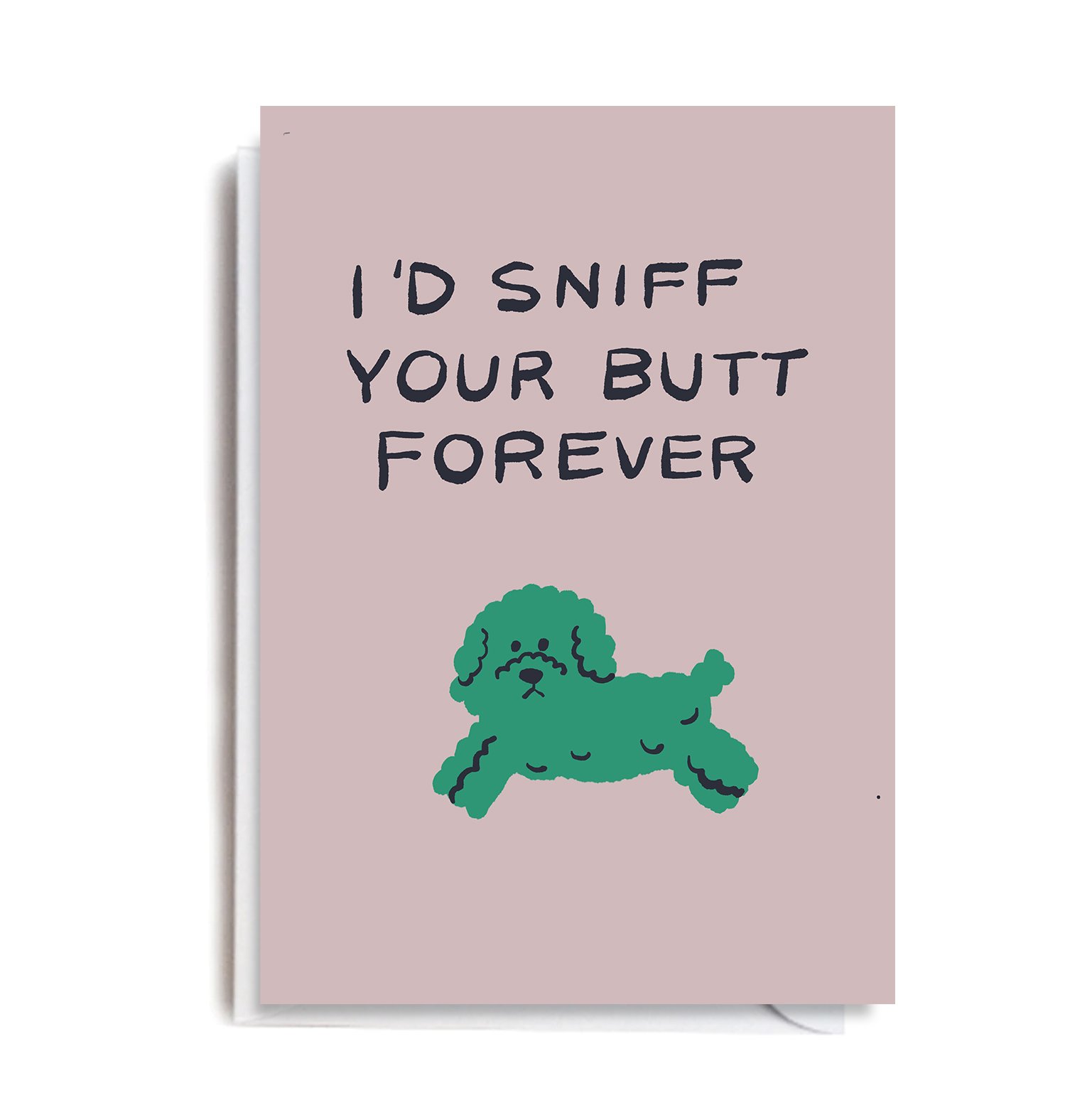 JA3029 SNIFF YOUR BUTT