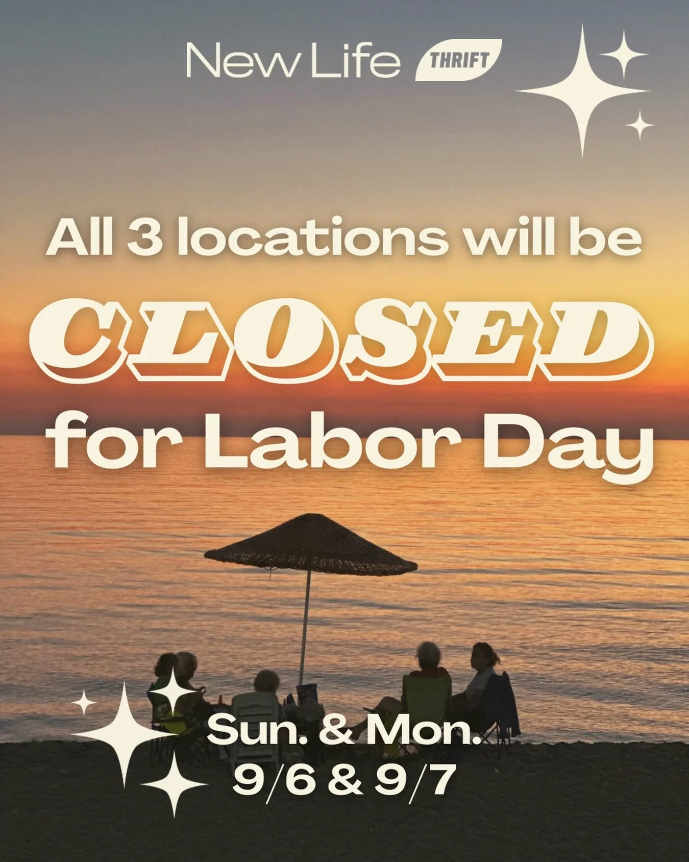 All three New Life Thrift locations will be closed on Monday to observe Labor Day! 

Back open on Tuesday 💚 Enjoy your holiday weekend ✨

&bull; closed &bull; Sun. 9/6 &amp; Mon. 9/7 &bull;