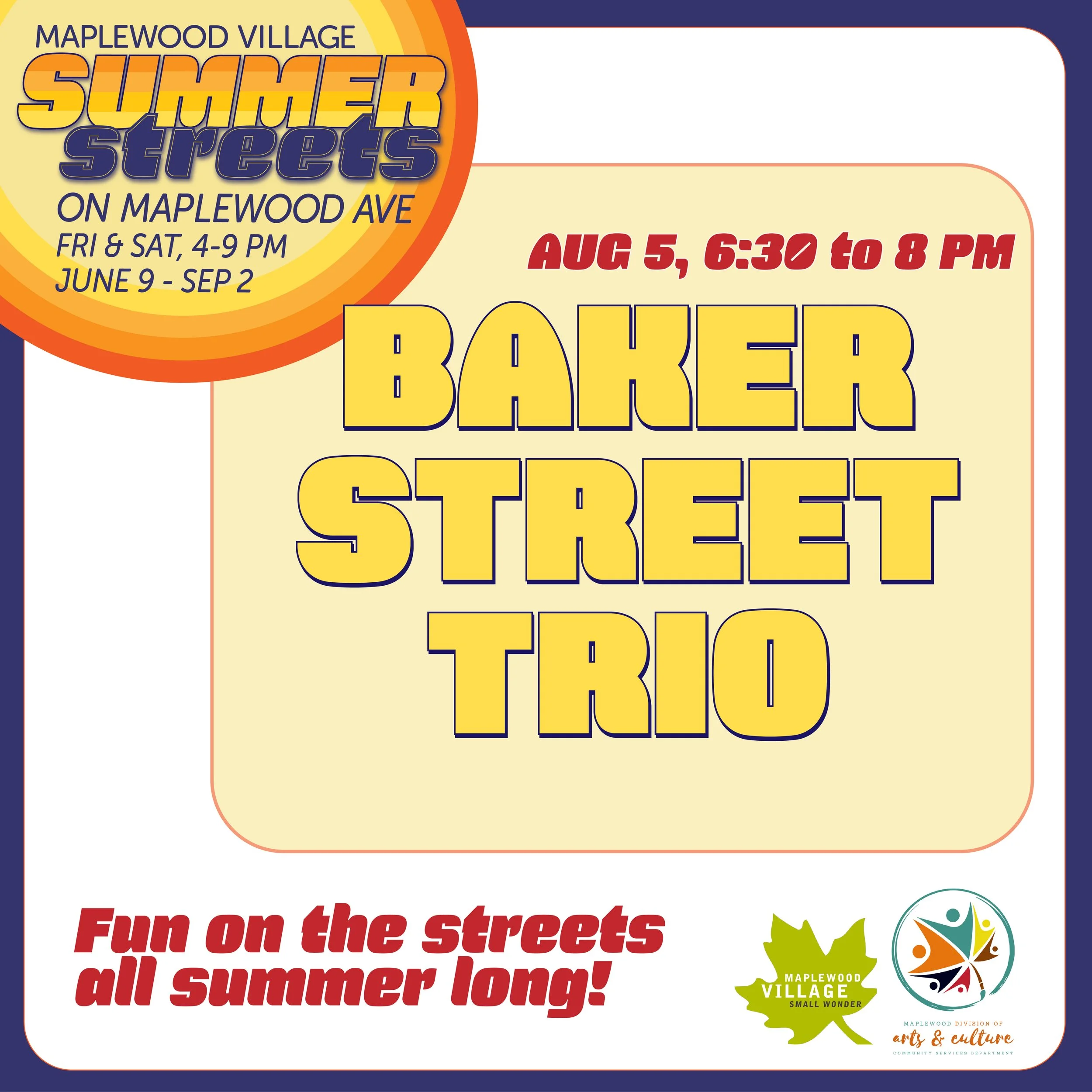 Summer Streets: Baker Street Trio