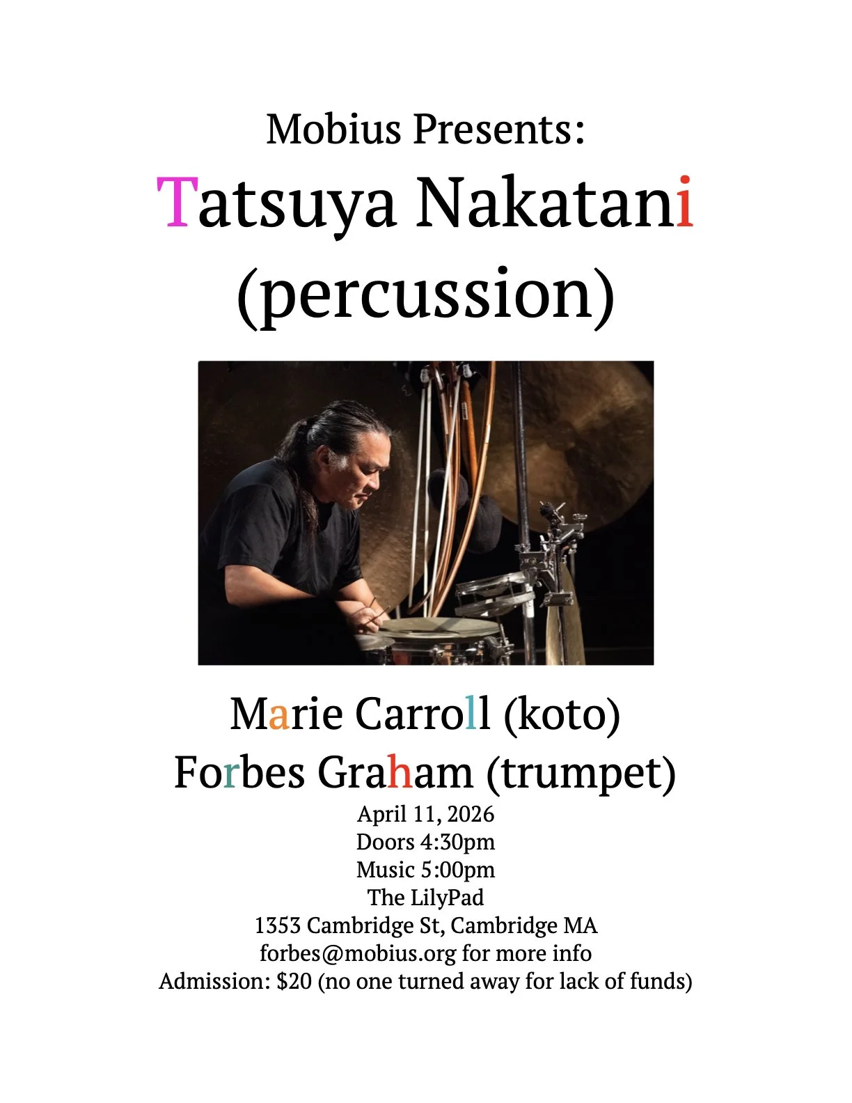 Mobius Live! Presents Tatsuya Nakatani with Marie Carroll and Forbes Graham