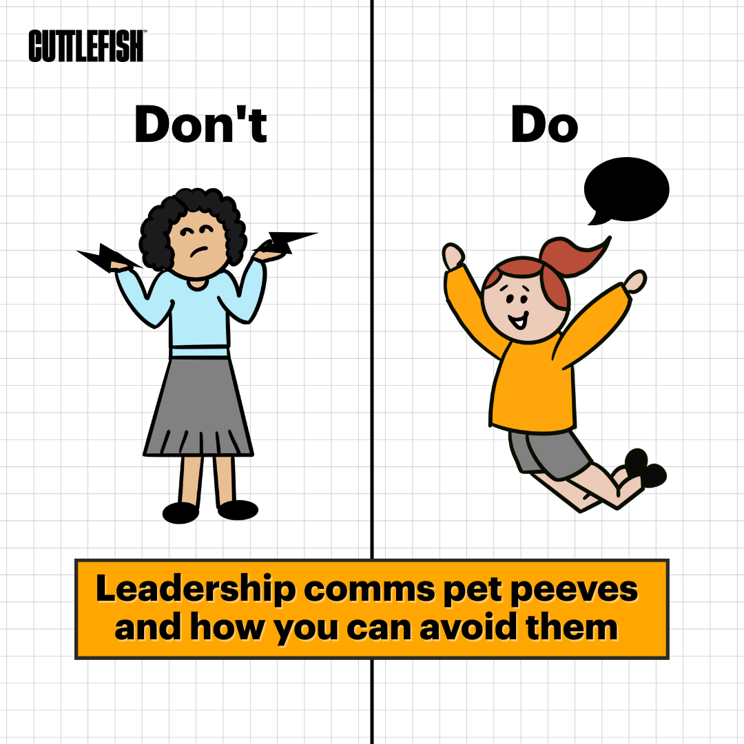 Leadership communication pet peeves and how you can avoid them 