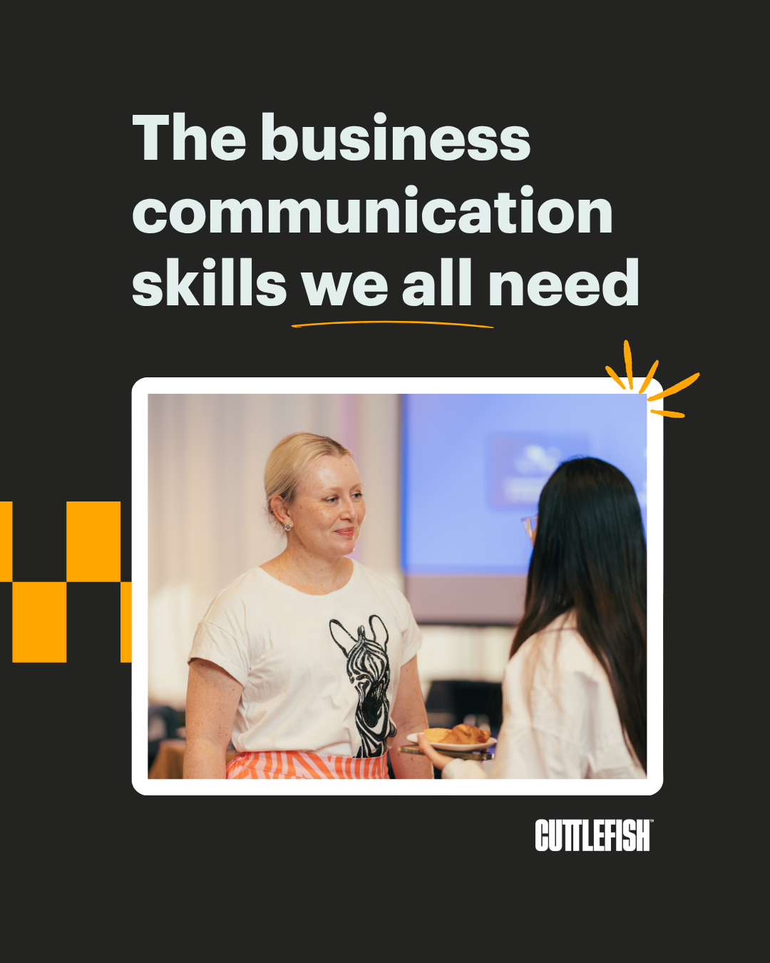 The business communication skills we all need