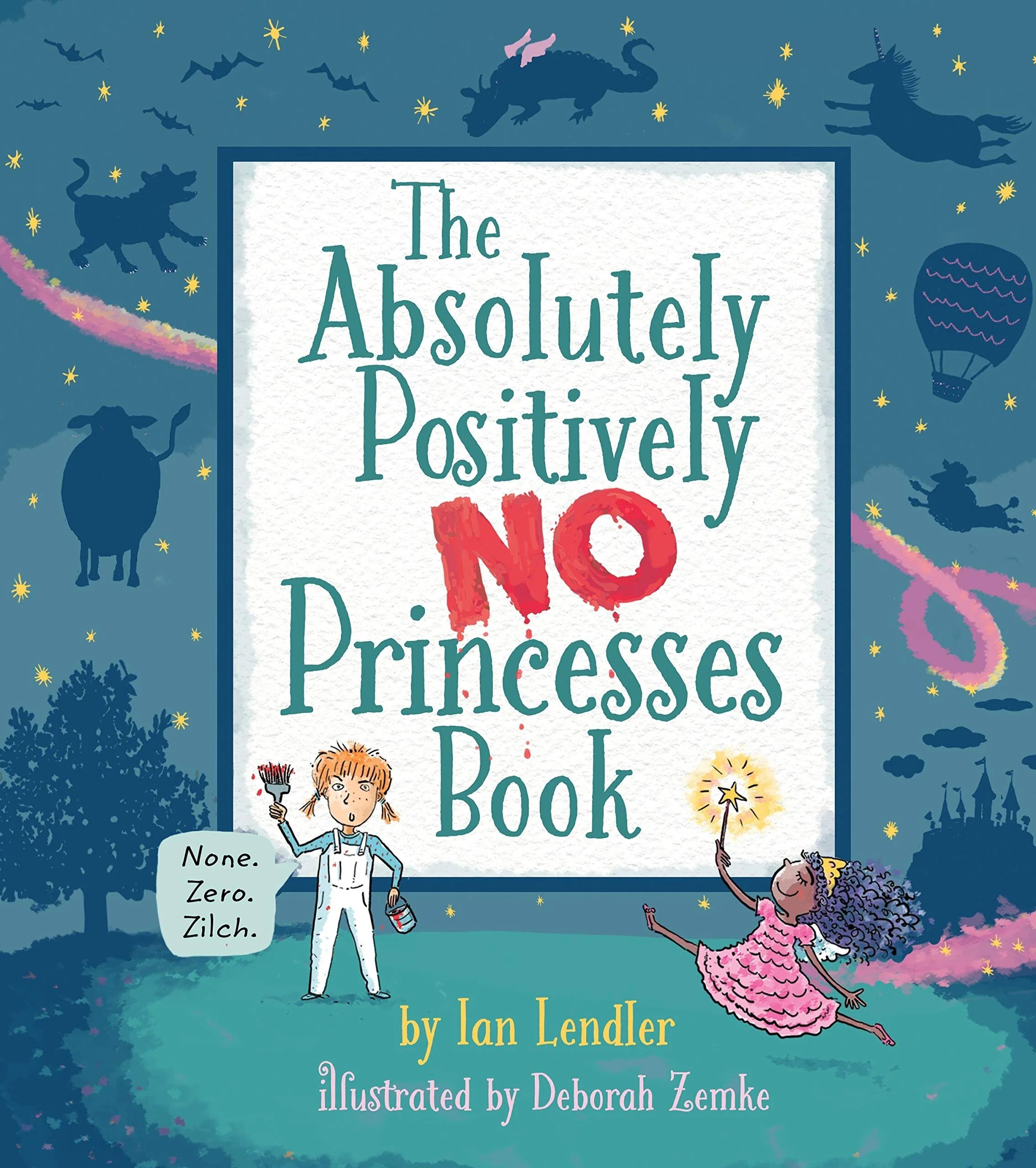 68. Children's - The Absolutely Positively No Princesses.jpeg