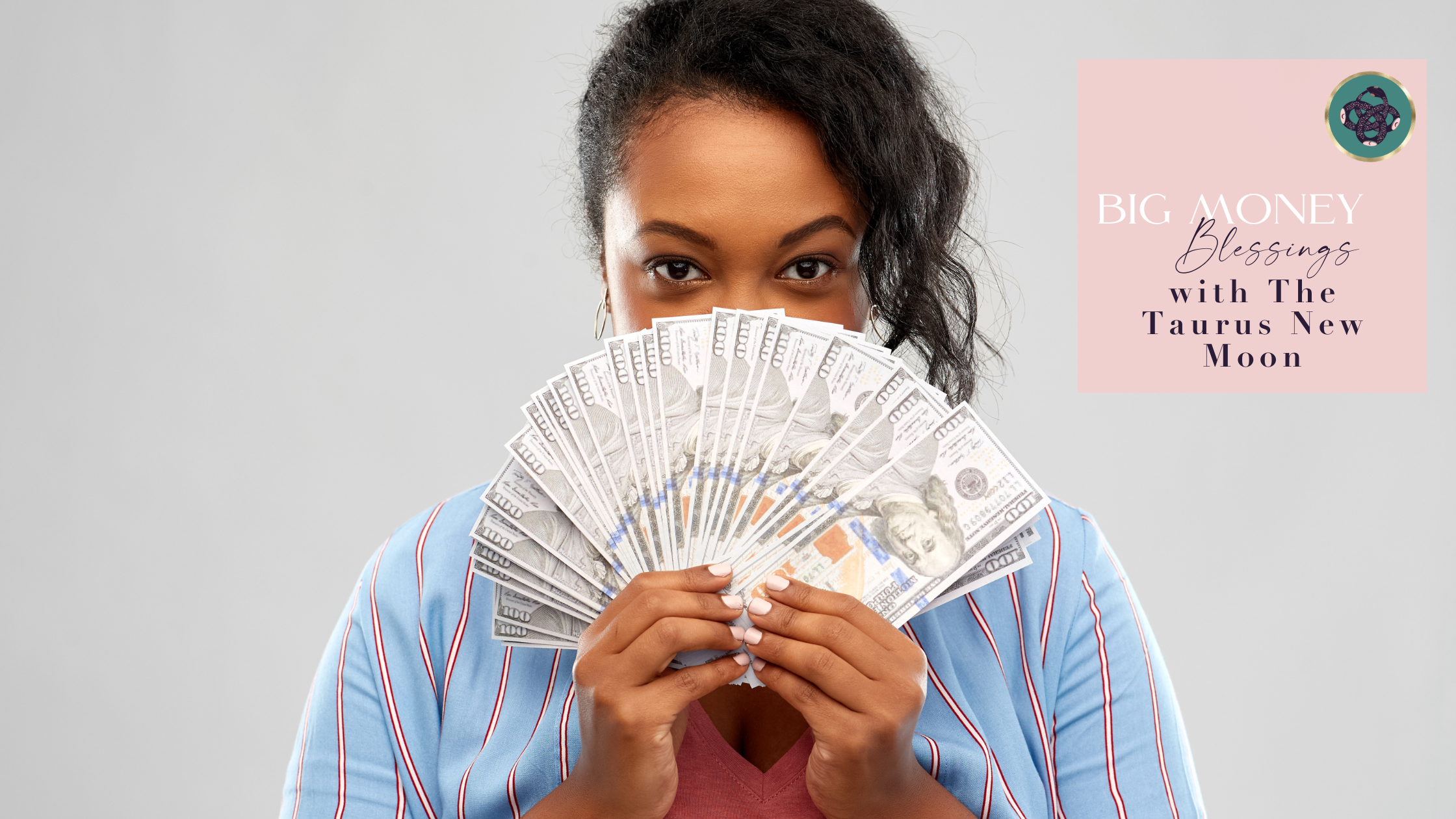 BIG MONEY BLESSINGS🤑​ WITH THE TAURUS NEW MOON  2023🌑♉️​