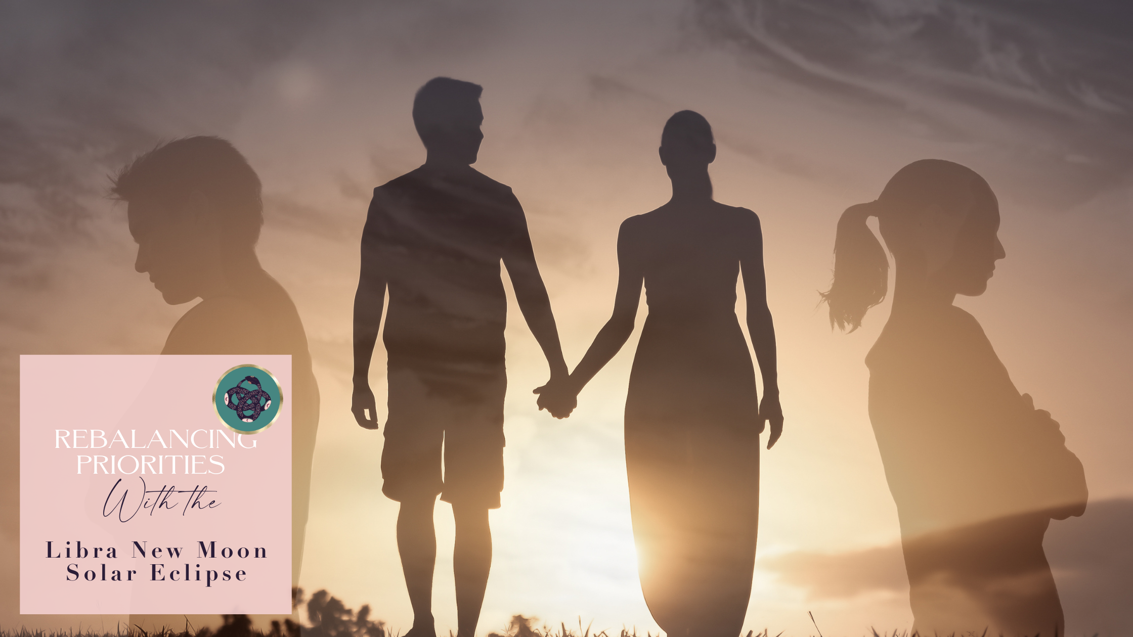 RE-BALANCING PRIORITIES⚖​ WITH THE LIBRA NEW MOON SOLAR ECLIPSE🌑♎️​