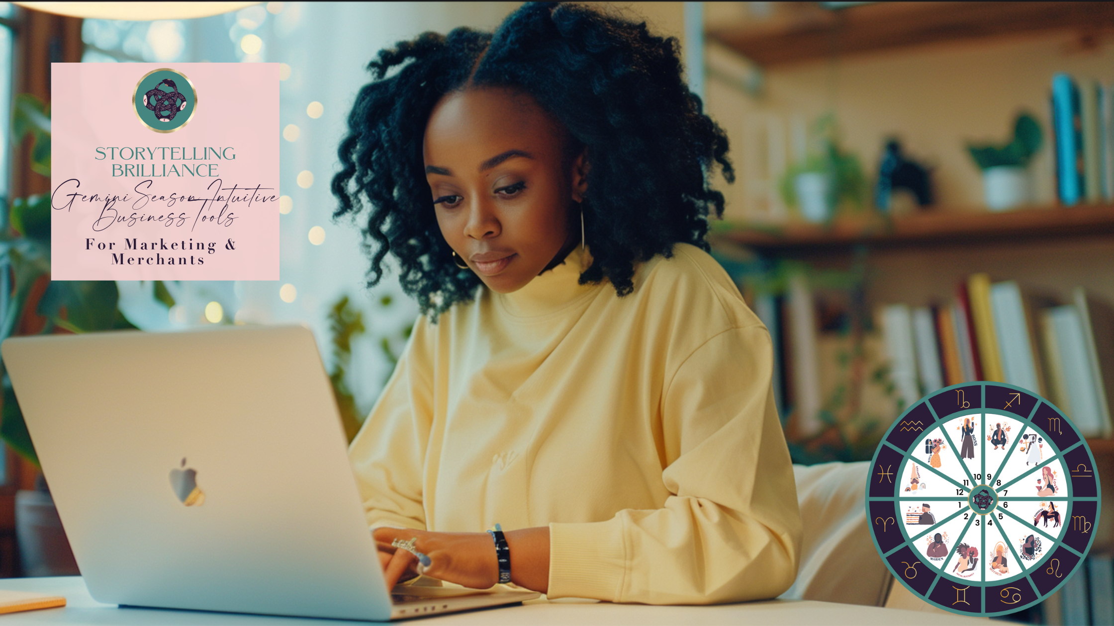 ✨📖STORYTELLING BRILLIANCE: GEMINI SEASON♊️​ INTUITIVE BUSINESS TOOLS FOR MARKETING &amp; MERCHANTS🌙 