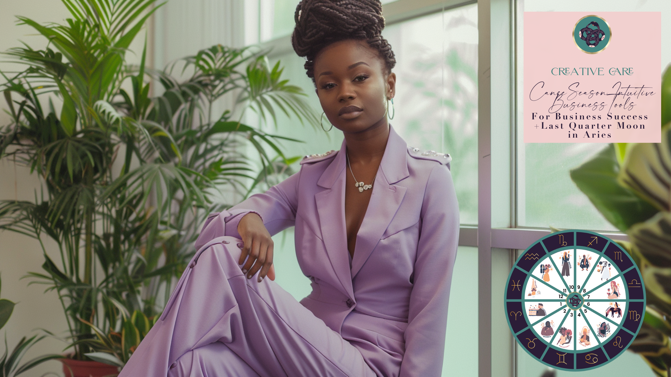 🫶 CREATIVE CARE: CANCER SEASON♋️​ INTUITIVE TOOLS FOR BUSINESS SUCCESS &amp; LAST QUARTER MOON IN ARIES🌗