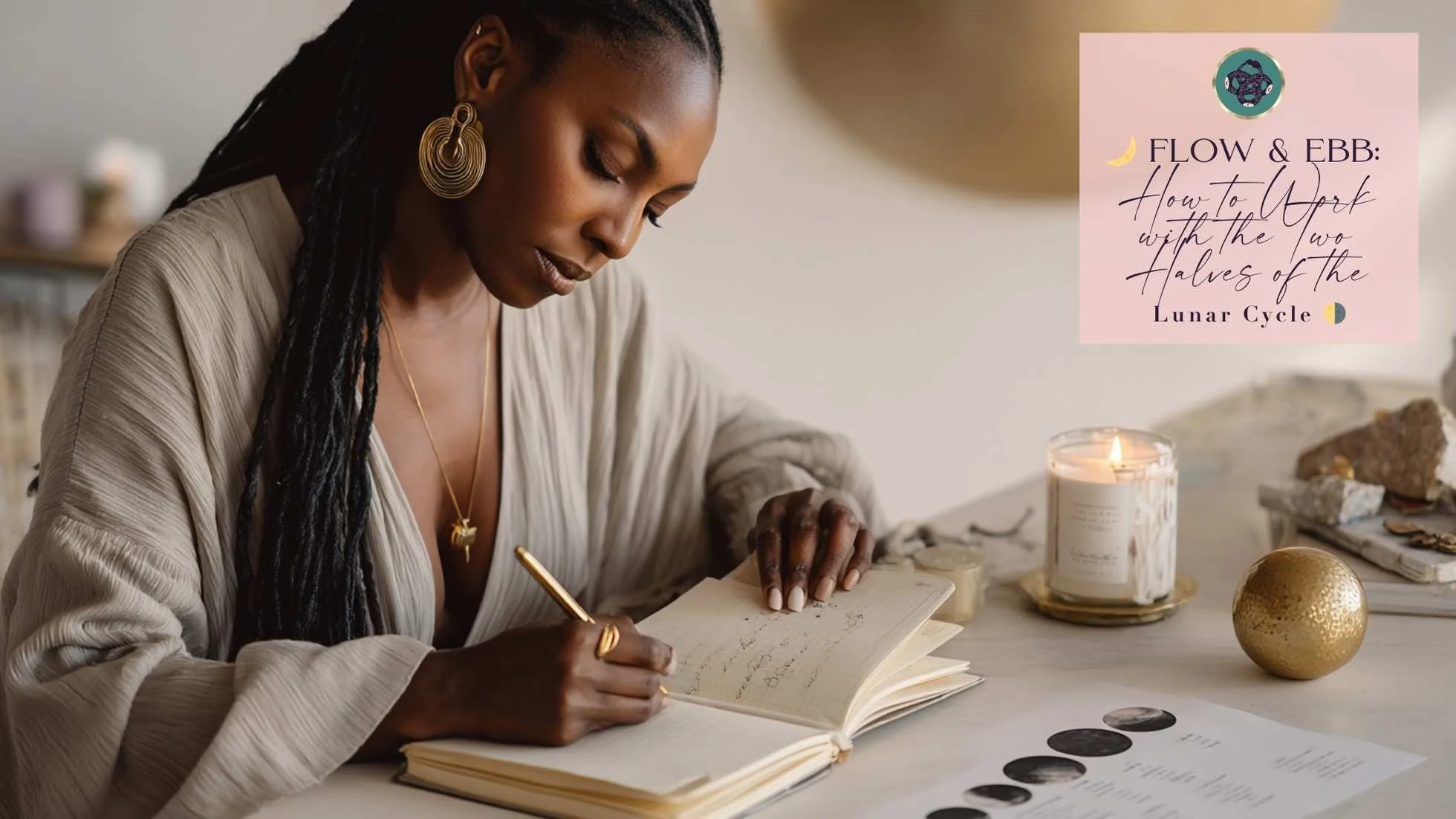 🌙 FLOW &amp; EBB: HOW TO WORK WITH THE TWO HALVES OF THE LUNAR CYCLE 🌗