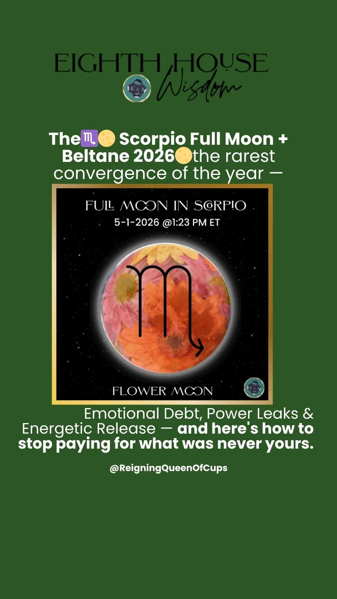 Today the 𝐒𝐜𝐨𝐫𝐩𝐢𝐨 𝐅𝐮𝐥𝐥 𝐌𝐨𝐨𝐧🌕​♏️​ peaks on 𝐁𝐞𝐥𝐭𝐚𝐧𝐞🌸​🔥​ &mdash; and that is not a coincidence.⁣
⁣
Scorpio illuminates emotional debt: the resentments you've swallowed, the dynamics you've maintained out of fear, the creative en