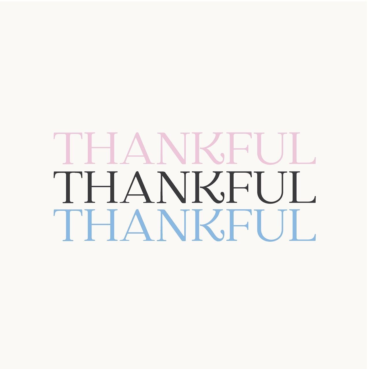 It can be hard in a time like now to lose sight of the blessings we have and what we have to thankful for.

I am: 
~ Thankful for friends and family 
~ Thankful for technology to communicate with loved ones 
~ Thankful for a health care system who ca