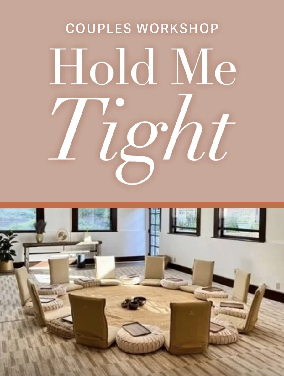 Hold Me Tight Workshop (March 14-15, 2026 in Pasadena, CA)