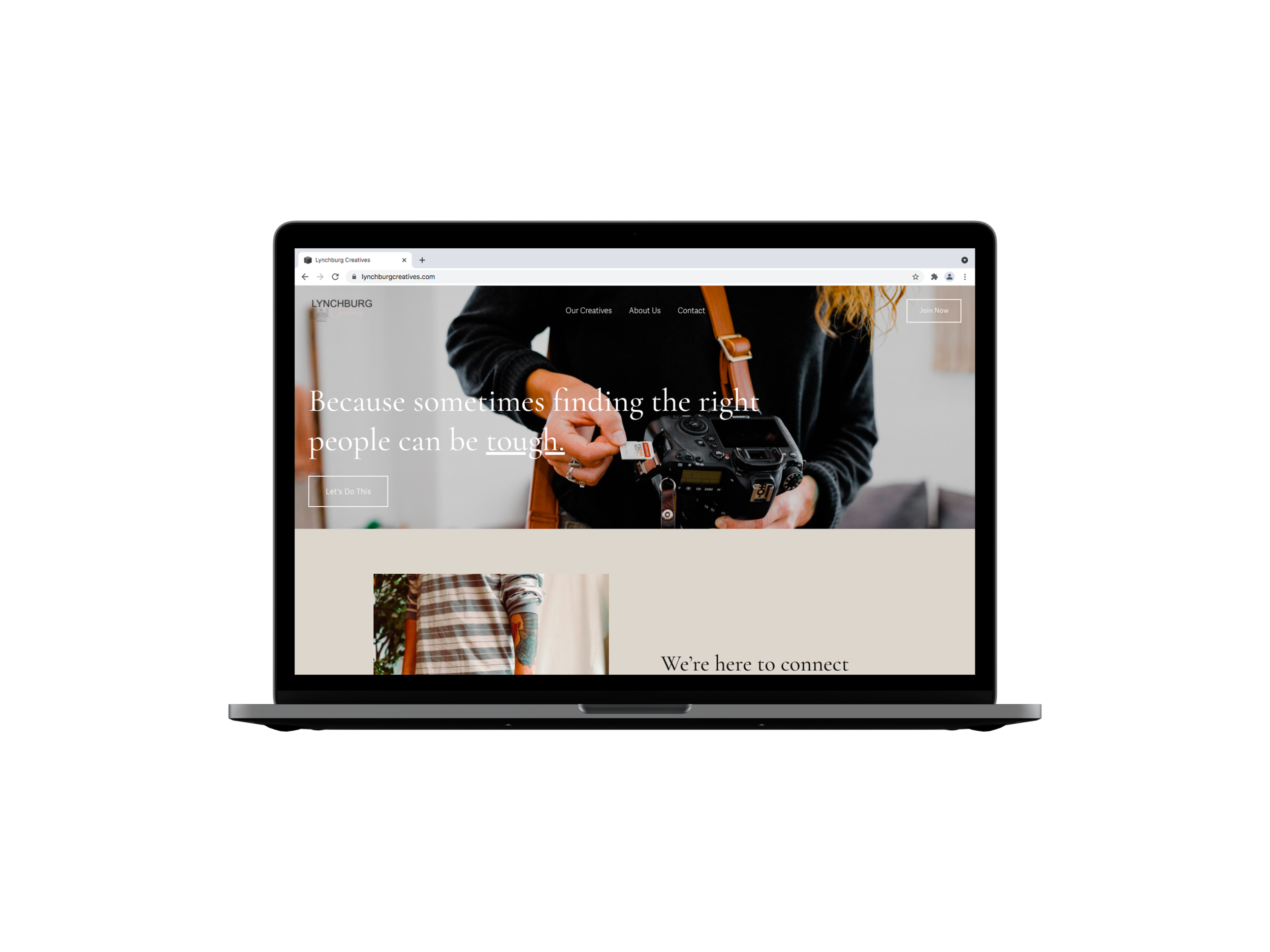 A laptop displaying a website with a header image of a person holding a camera. The website URL is lynchburgcreatives.com, featuring text: "Because sometimes finding the right people can be tough." There is a "Let's Do This" button and navigation opt