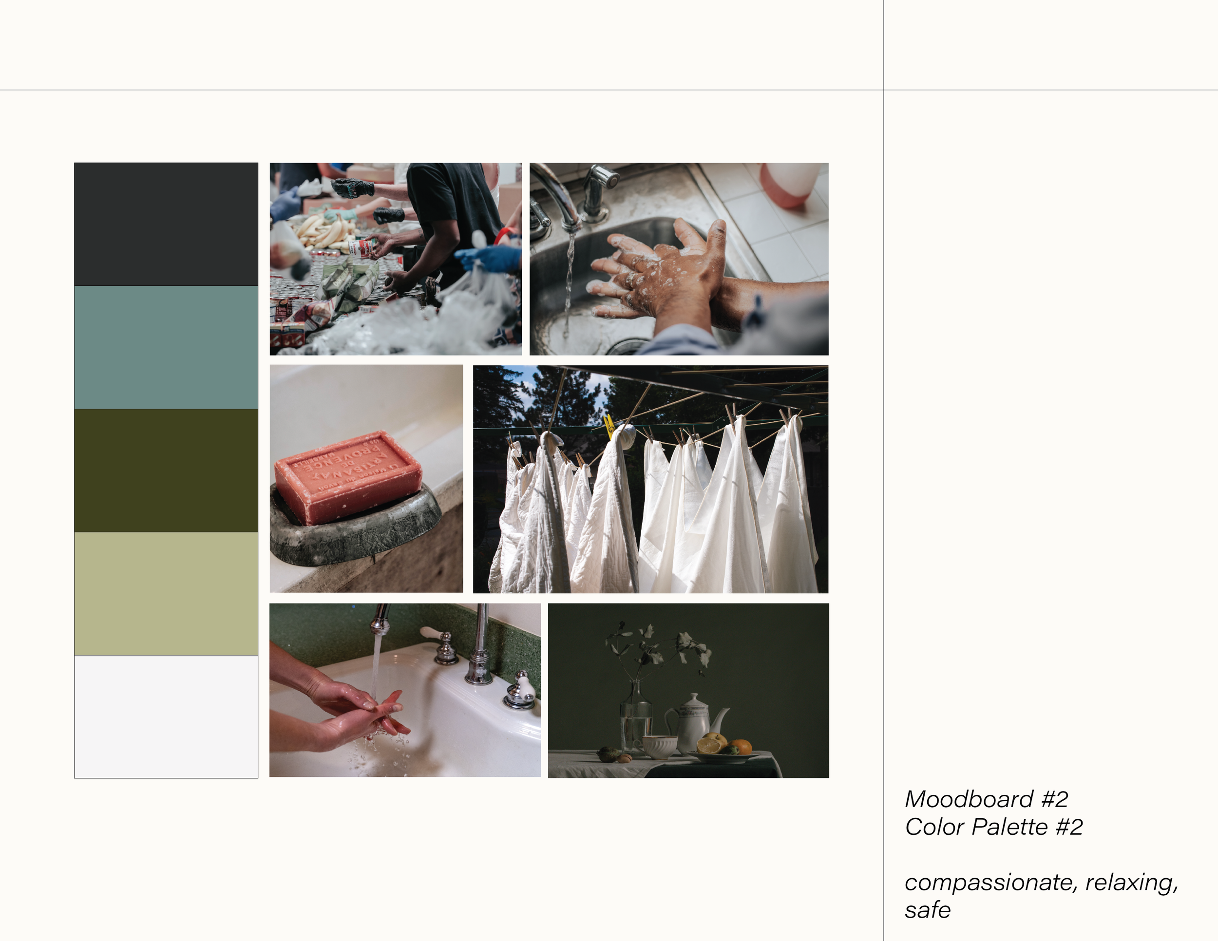 Moodboard featuring a color palette of dark gray, teal, olive, and light beige. Images include hands washing, laundry, soap, and a dining setup. Text on the right reads "Moodboard #2, Color Palette #2, compassionate, relaxing, safe."