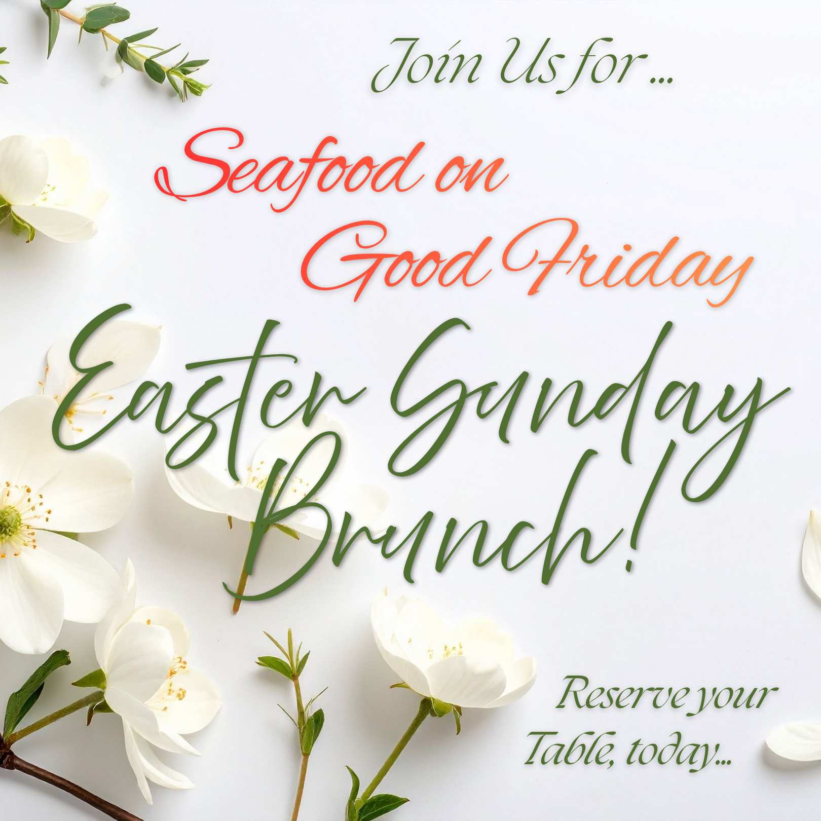 Enjoy seafood on Good Friday, and Brunch on Easter Sunday!