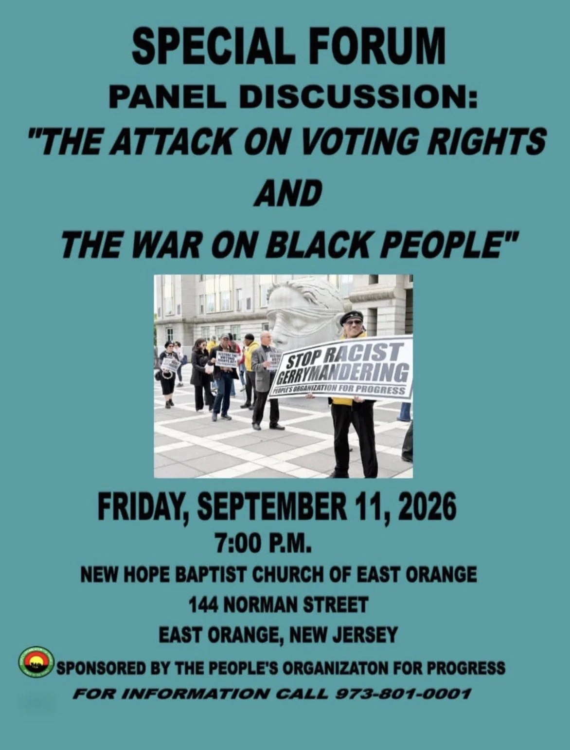 PANEL DISCUSSION:  “THE ATTACK ON VOTING RIGHTS AND THE WAR ON BLACK PEOPLE”