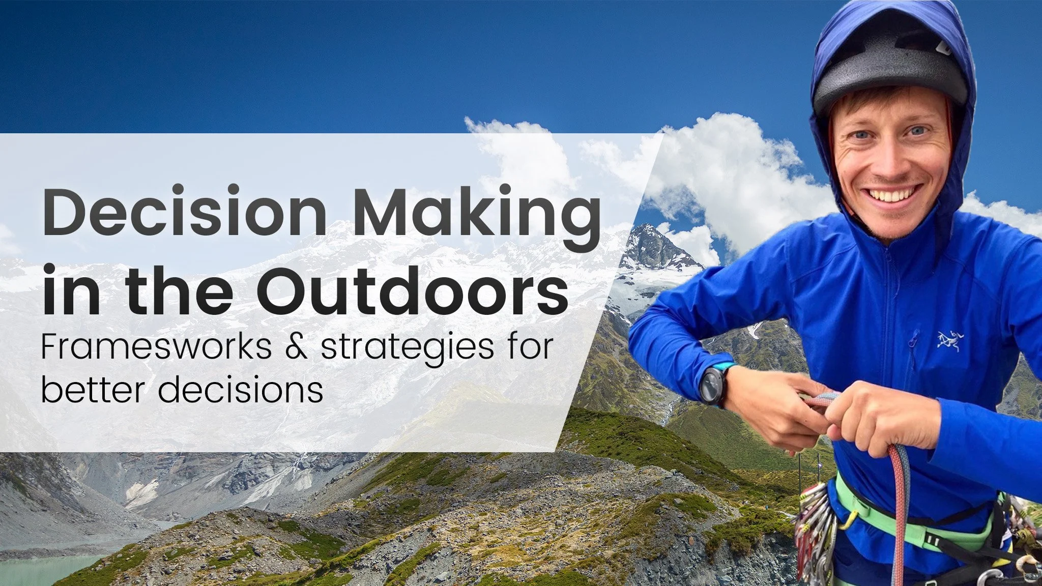 Decision-Making in the Outdoors