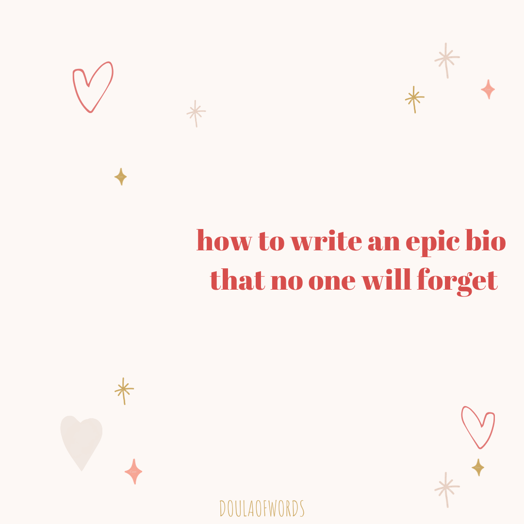 How To Write an Epic Author's Bio — Doula of Words