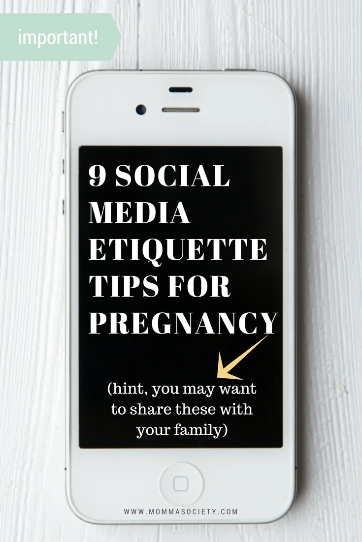 9 Social Media Etiquette Tips For Pregnancy (Hint, You May Want To Share These With Your Family)