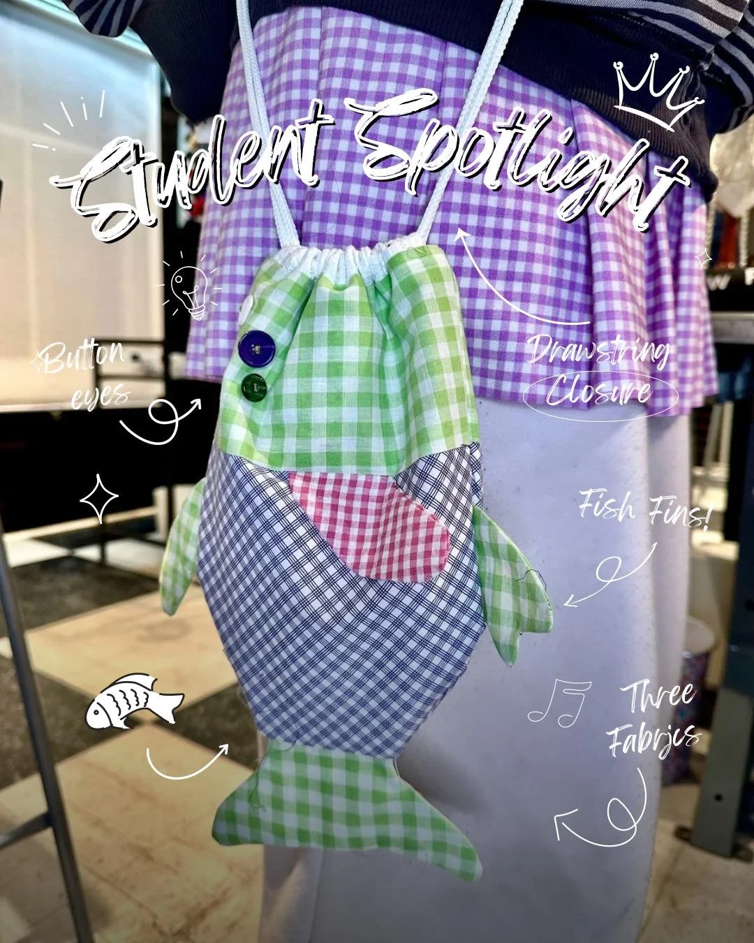 Welcome to our student spotlight series where each week we will highlight one of our students and their amazing project&rsquo;s! 

In honour of our Fish Bag Pattern now being available on Etsy, we&rsquo;re dedicating this week&rsquo;s Student Spotlig