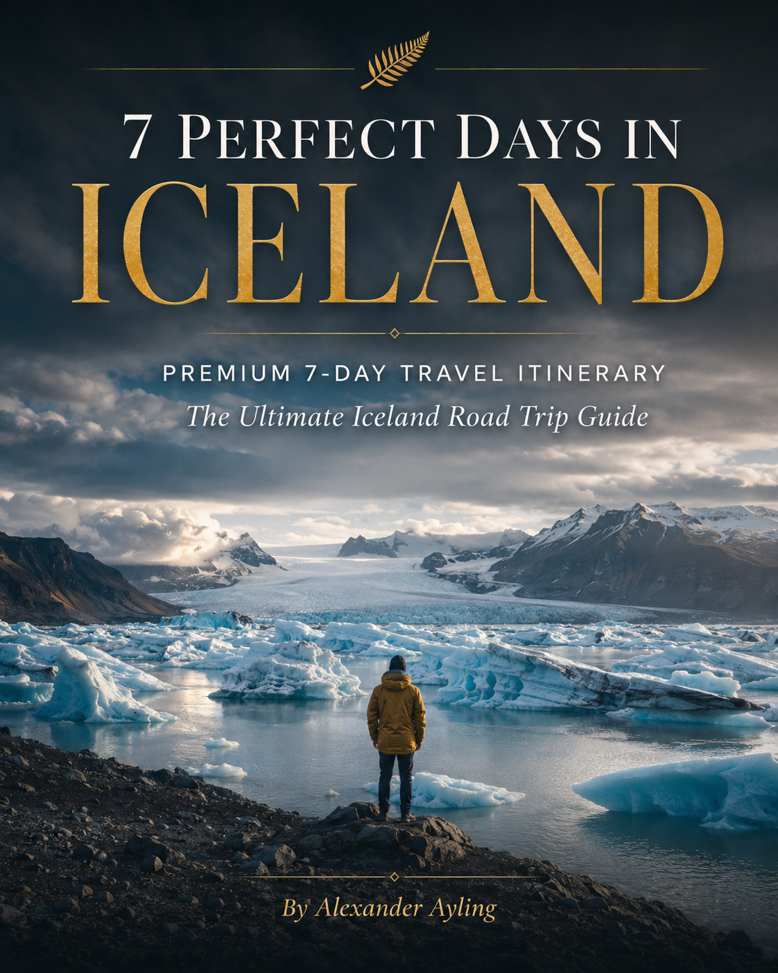 7 Perfect Days in Iceland | The Ultimate One-Week Iceland Road Trip